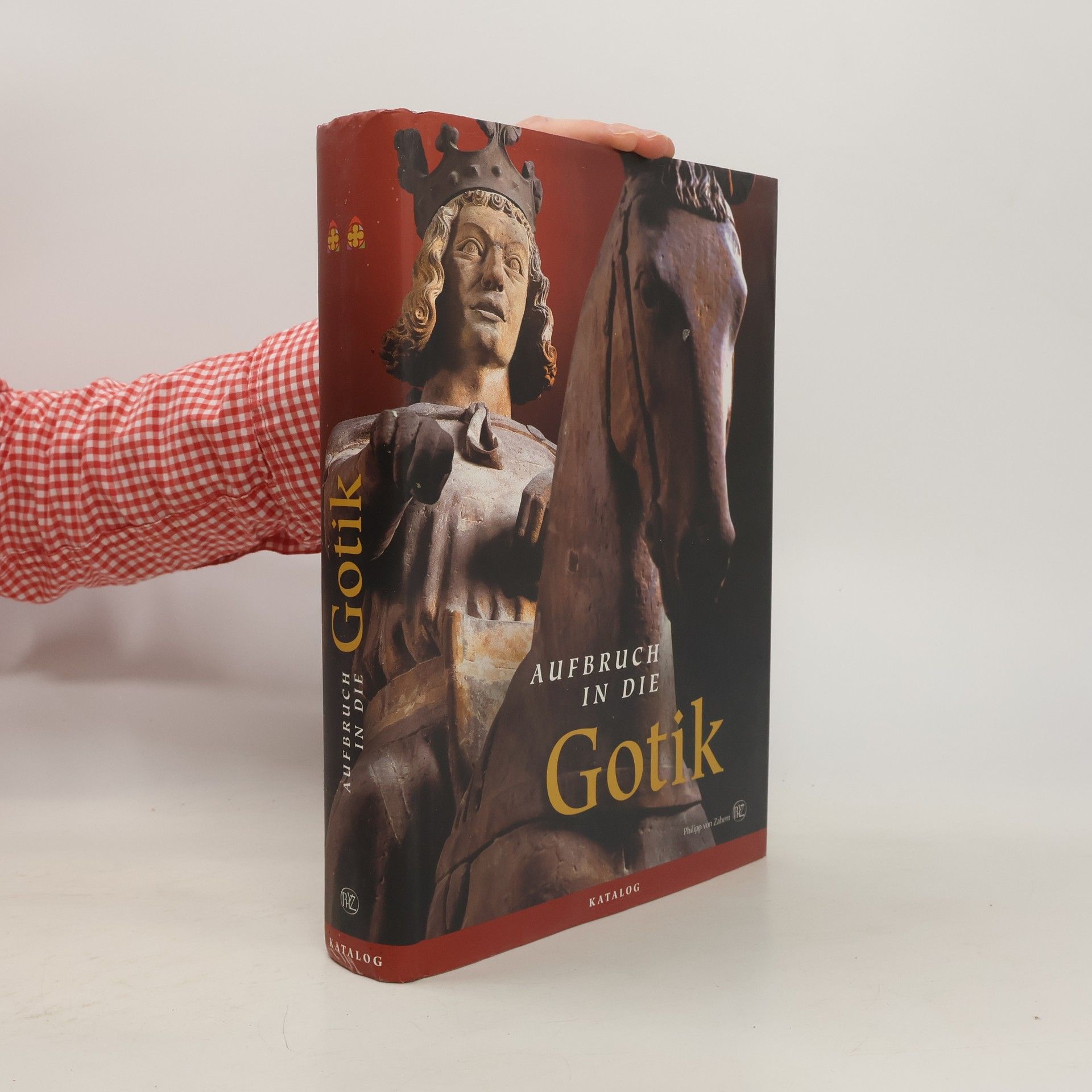 Various authors Aufbruch in die Gotik 1209