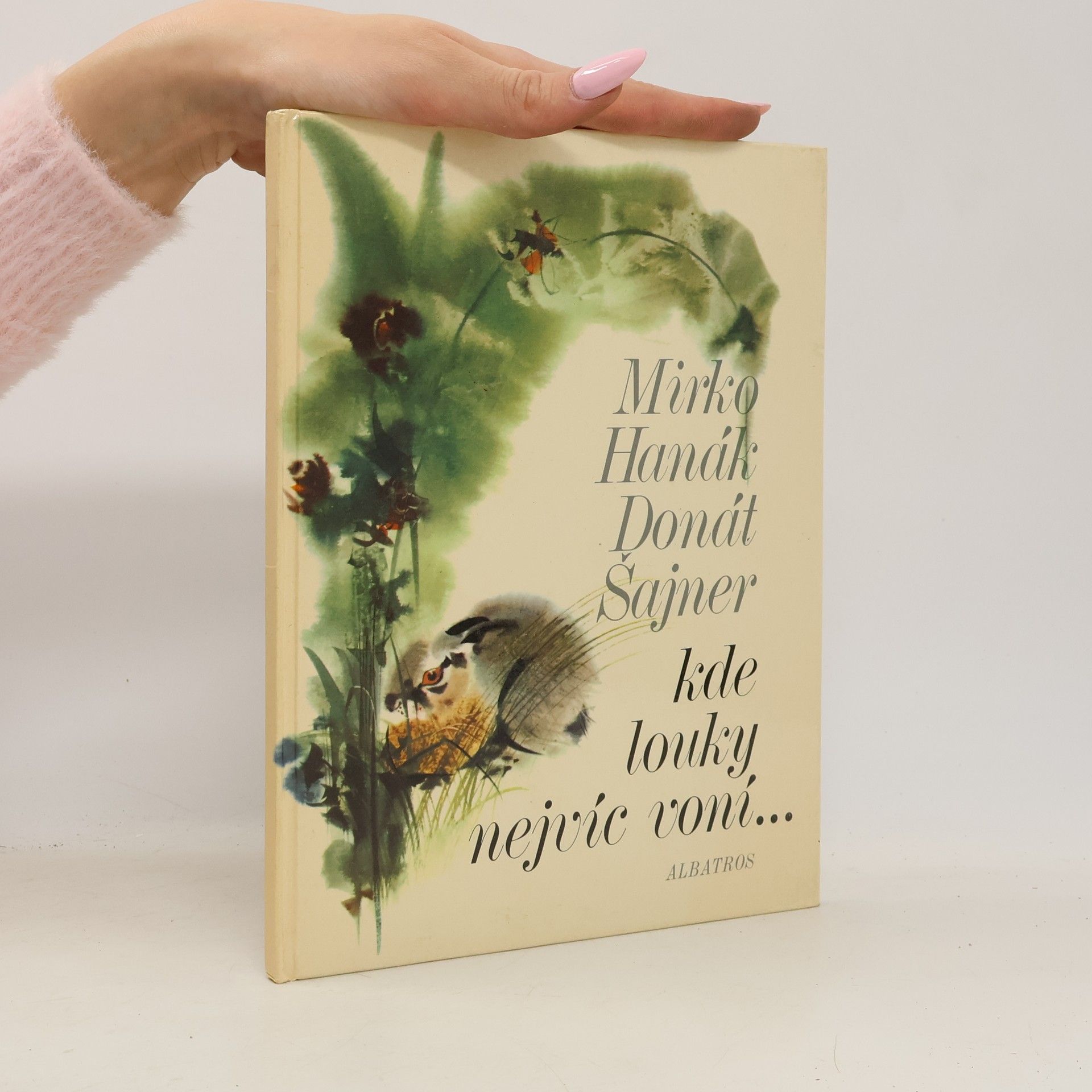 Mirko Hanák Kde louky nejvíc voní...