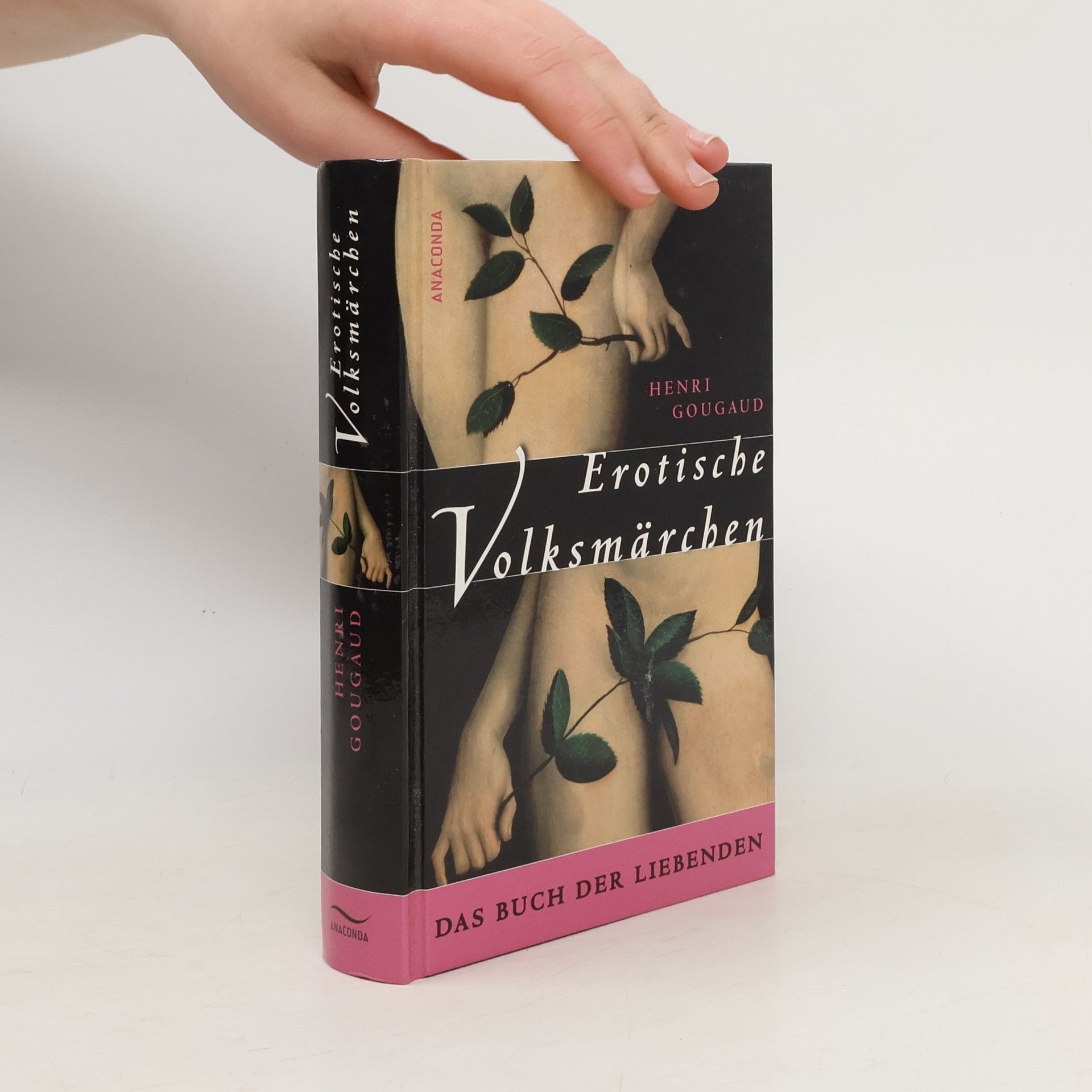 Henri Gougaud Erotische Volksmärchen aus aller Welt