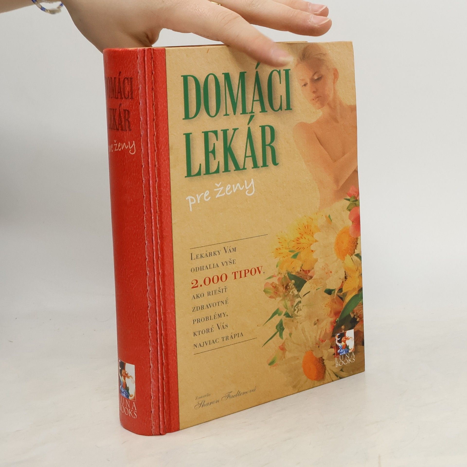 Kolektív autorov Domáci lekár pre ženy