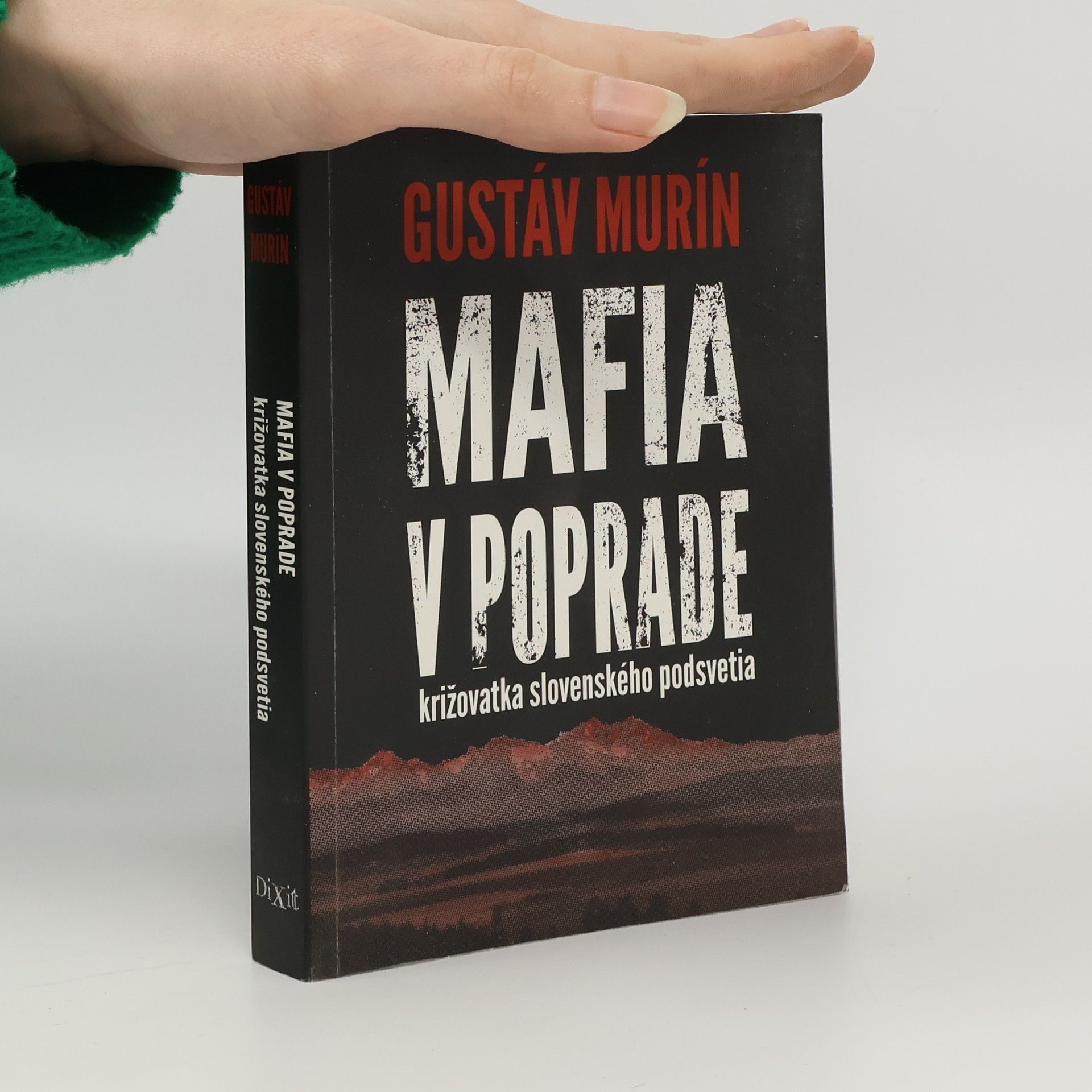 Gustáv Murín Mafia v Poprade