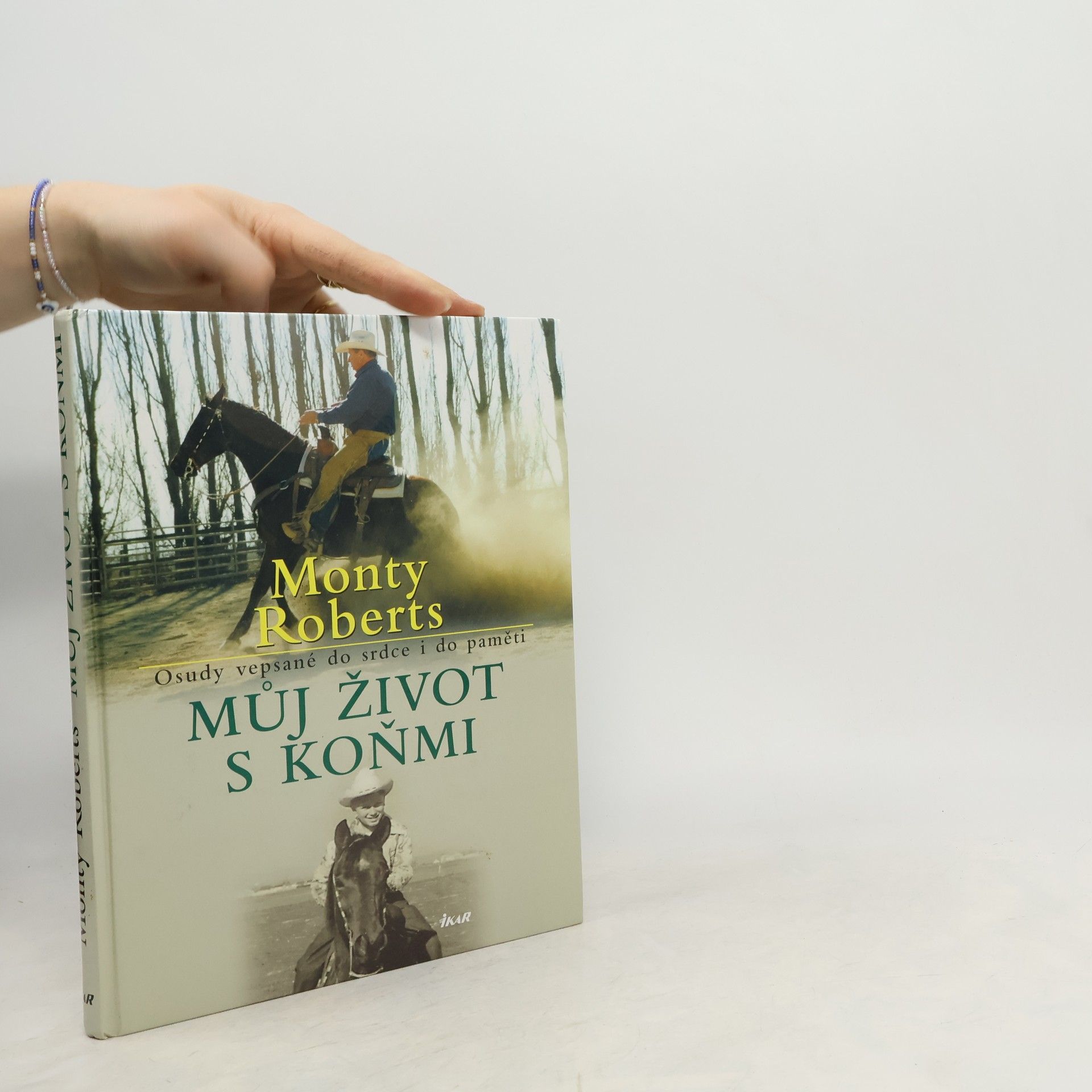 Monty Roberts Můj život s koňmi