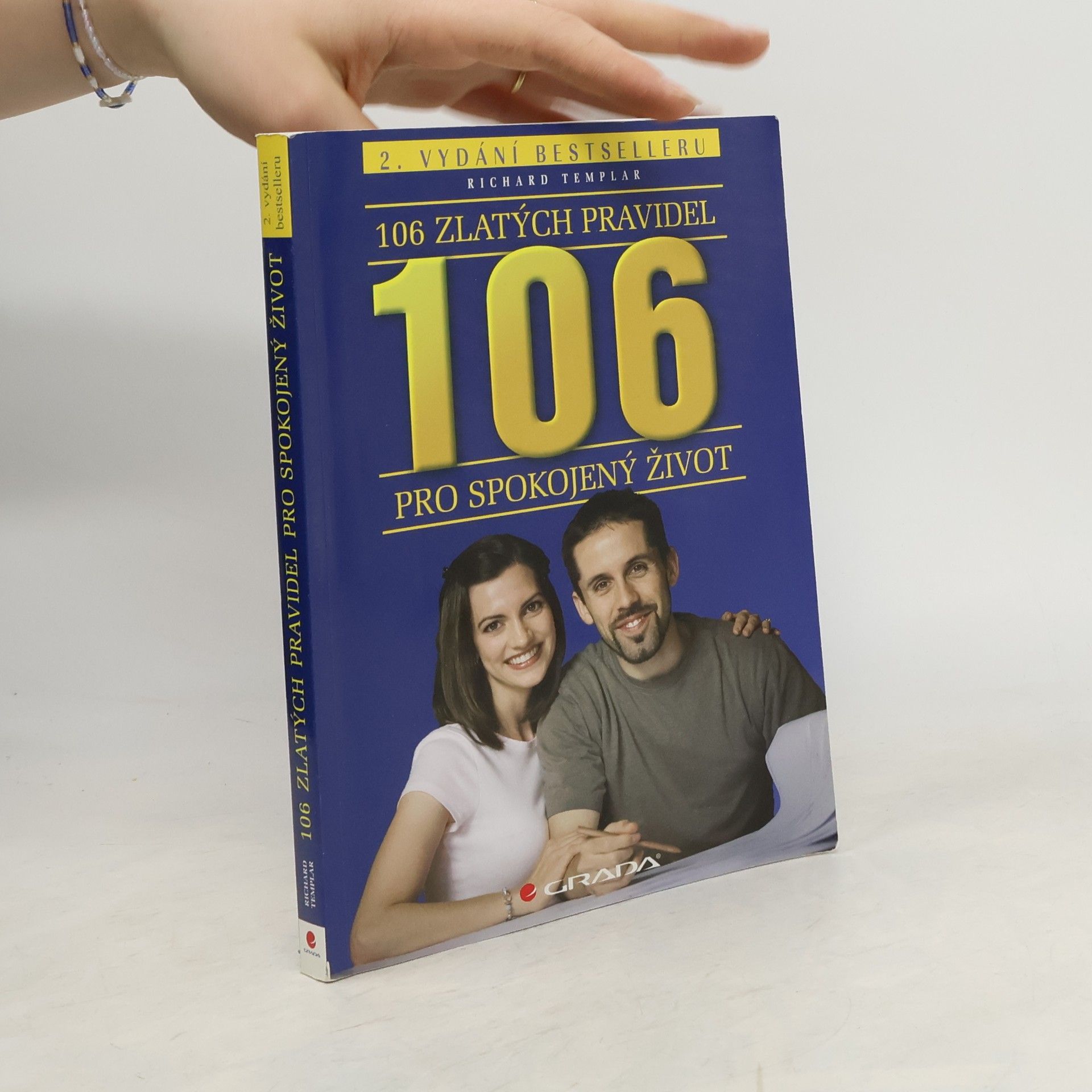 Richard Templar 106 zlatých pravidel pro spokojený život