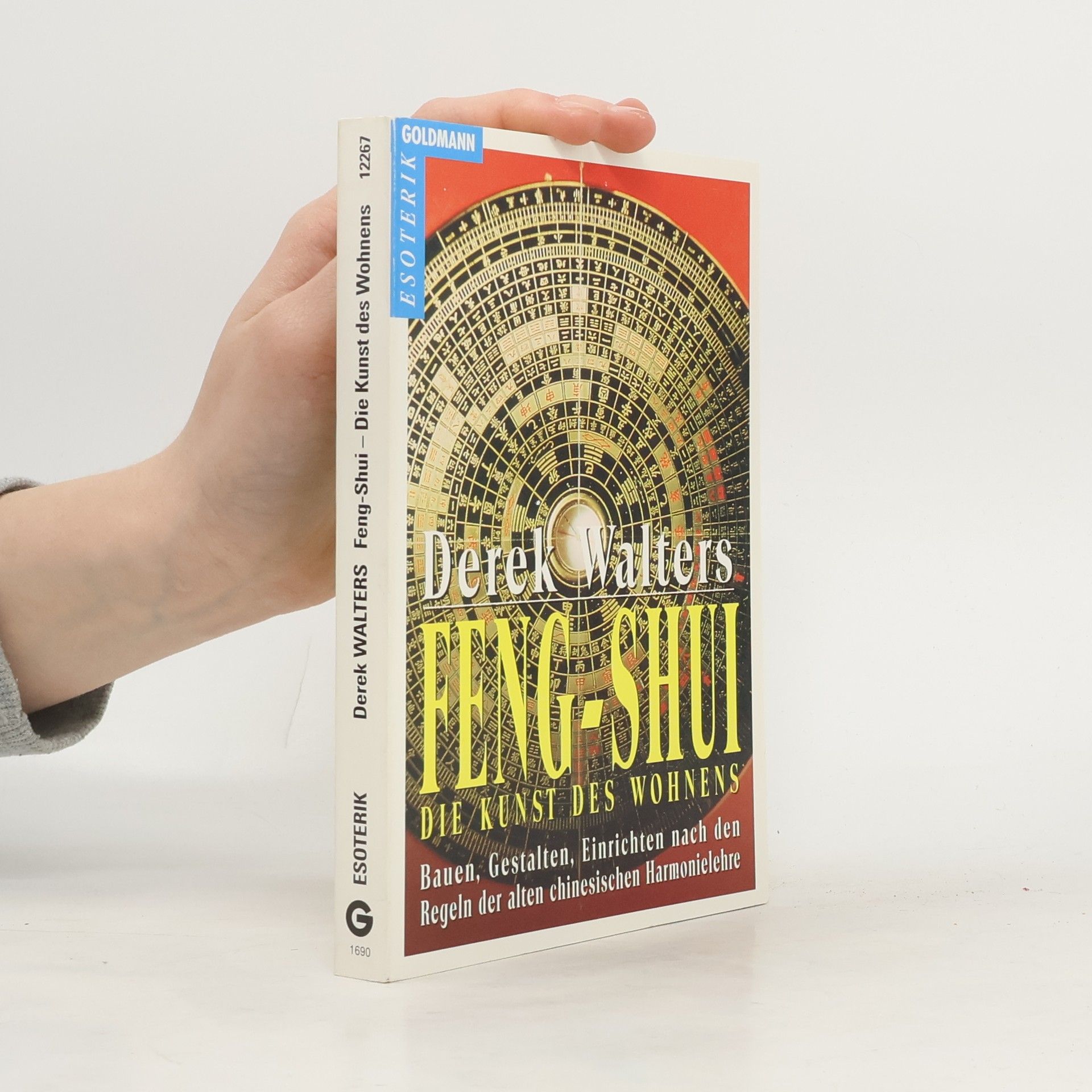 Feng-Shui, die Kunst des Wohnens