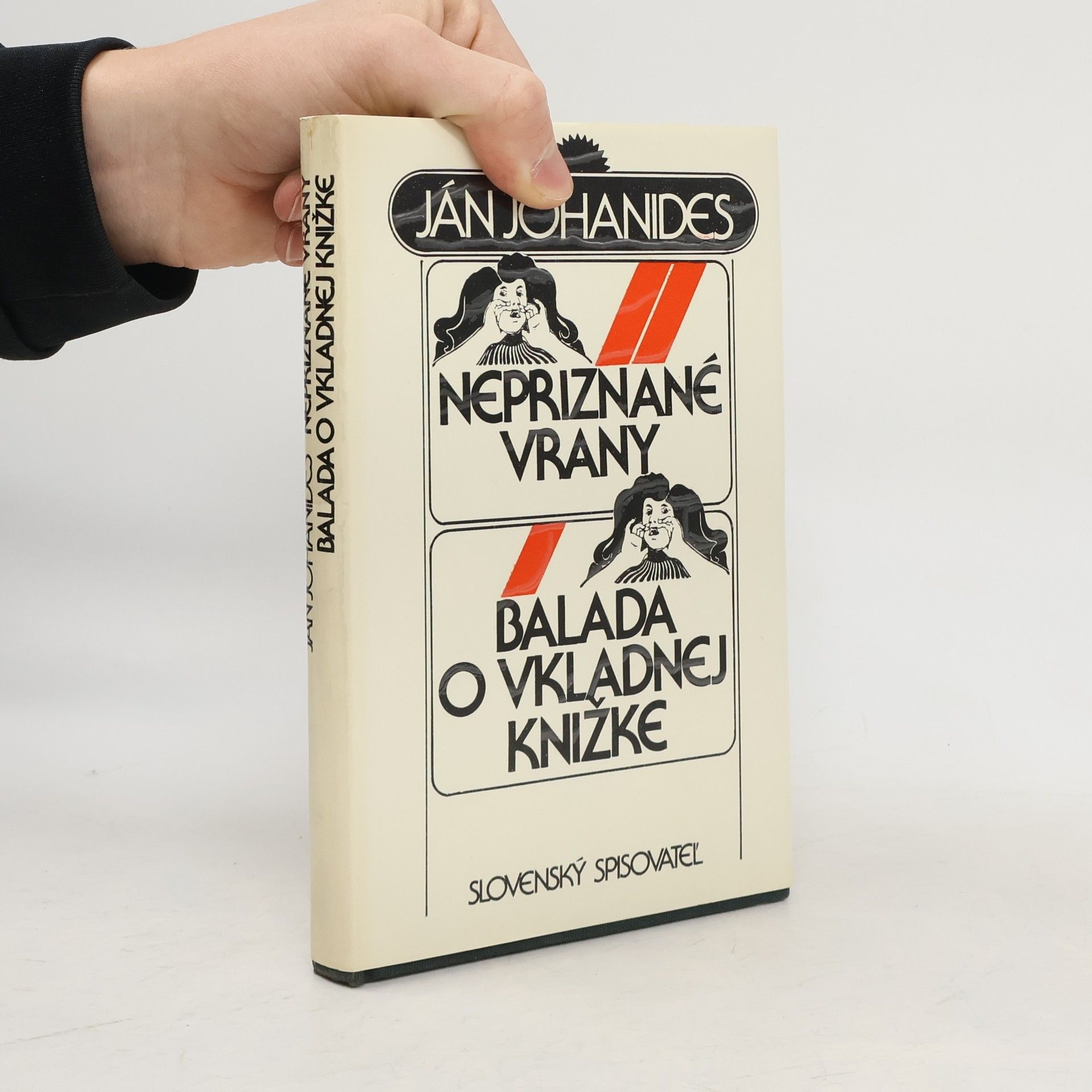 Ján Johanides Nepriznané vrany. Balada o vkladnej knižke