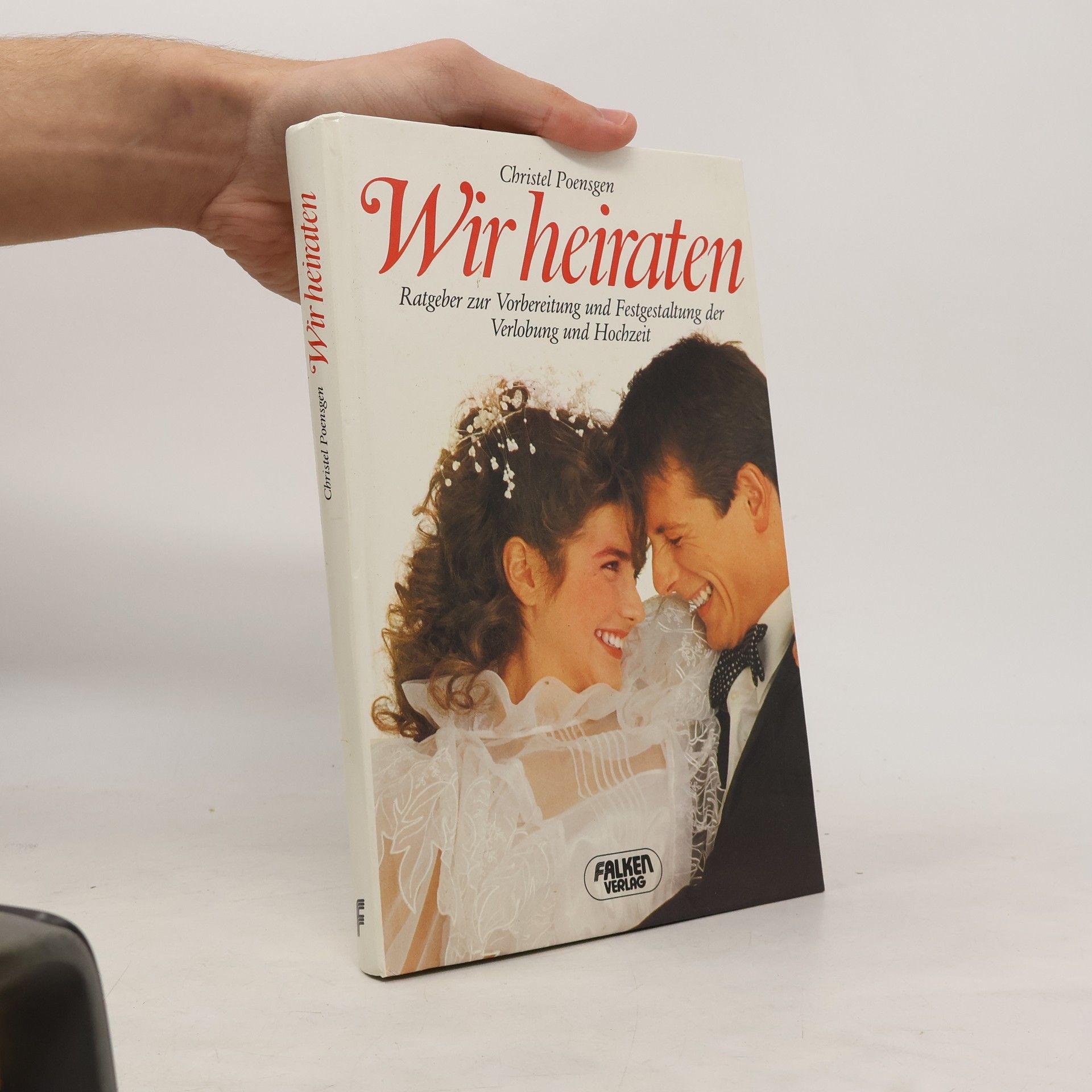 Christel Poensgen Wir heiraten