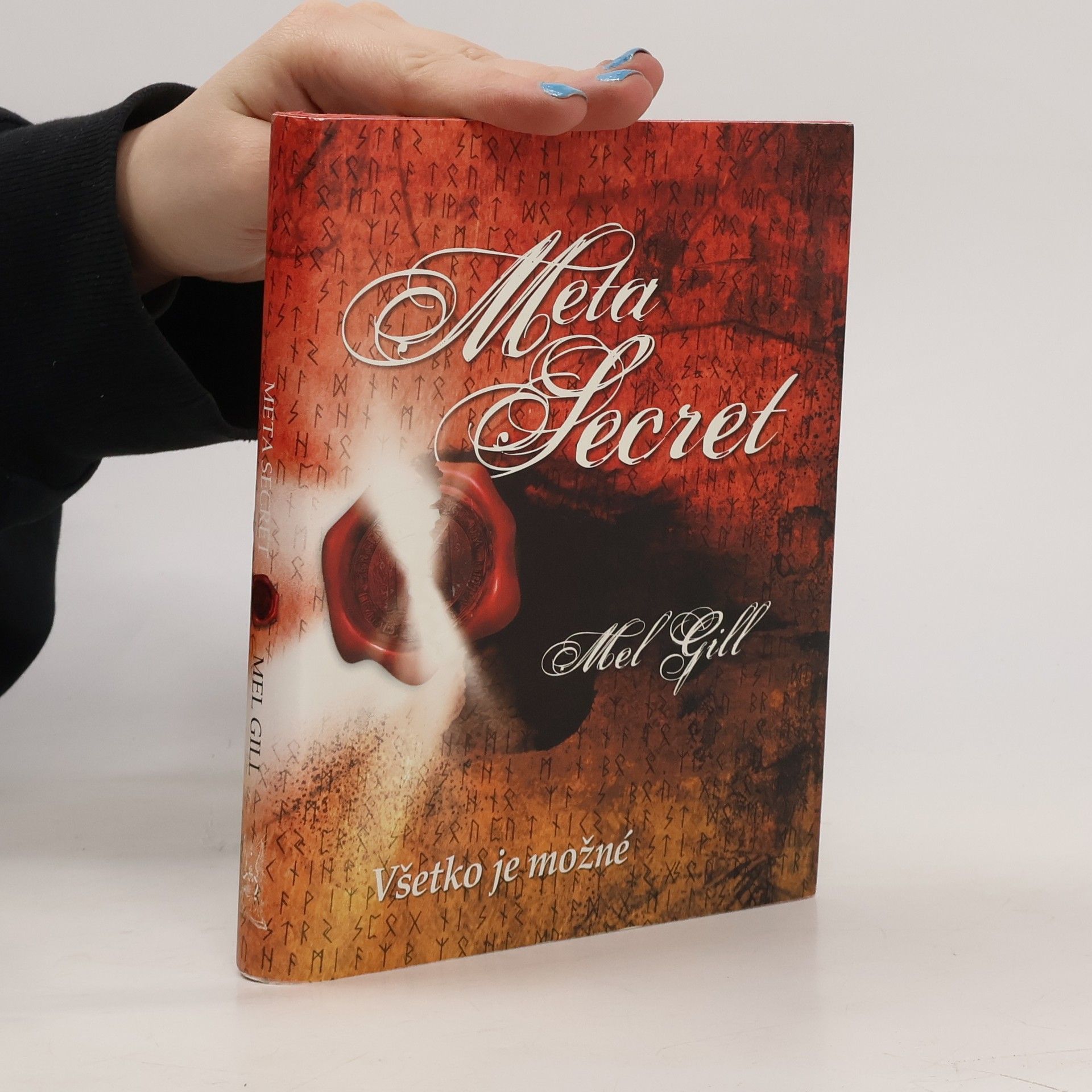 Mel Gill Meta Secret