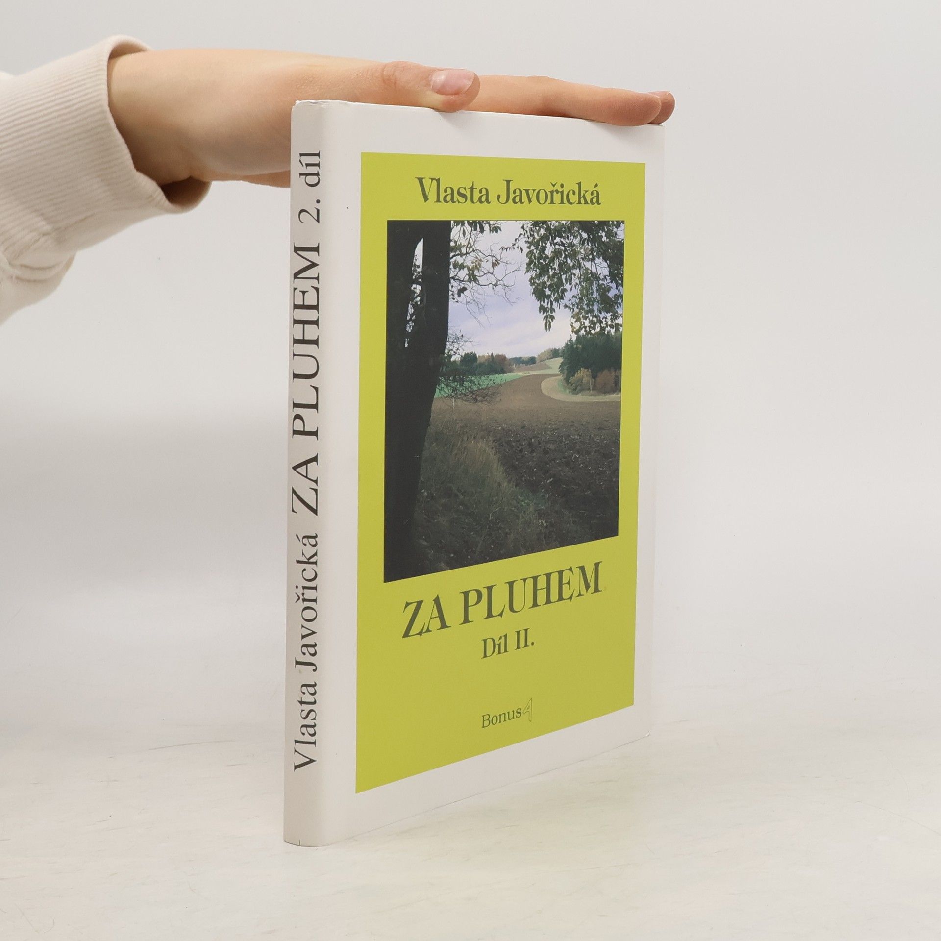 Vlasta Javořická Za pluhem II.