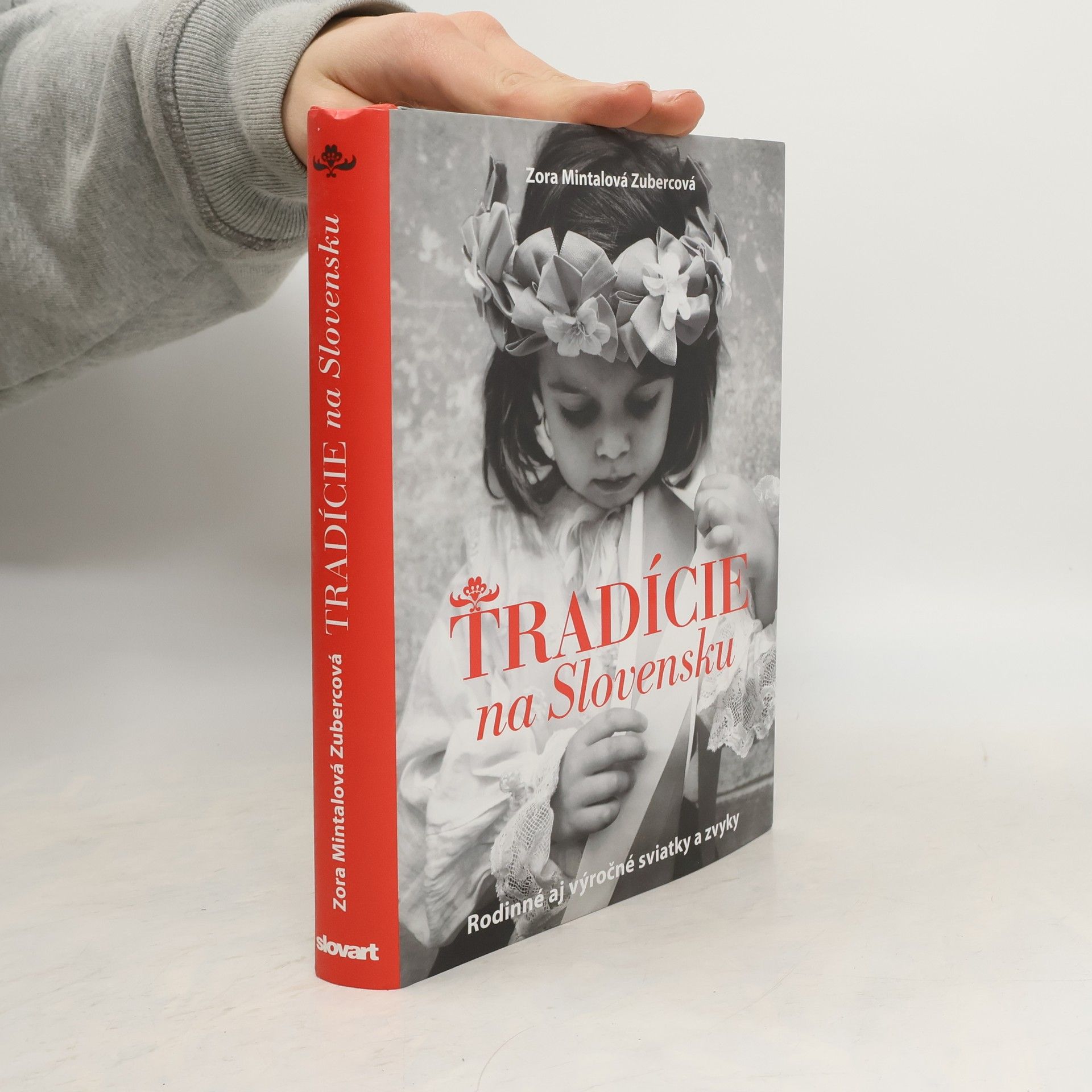 Zora Mintalová-Zubercová Tradície na Slovensku