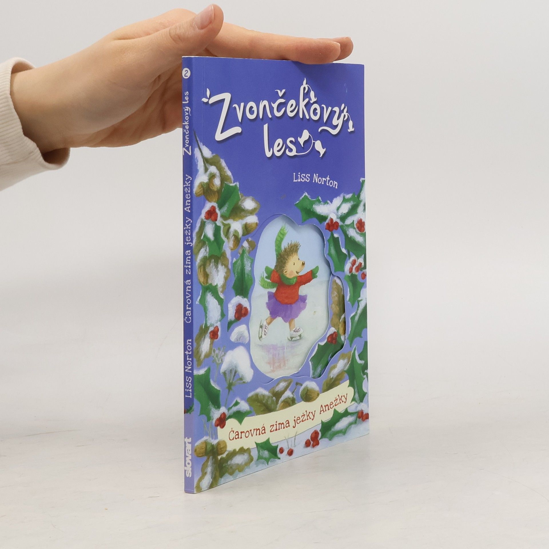 Liss Norton Zvončekový les Čarovná zima ježky Anežky