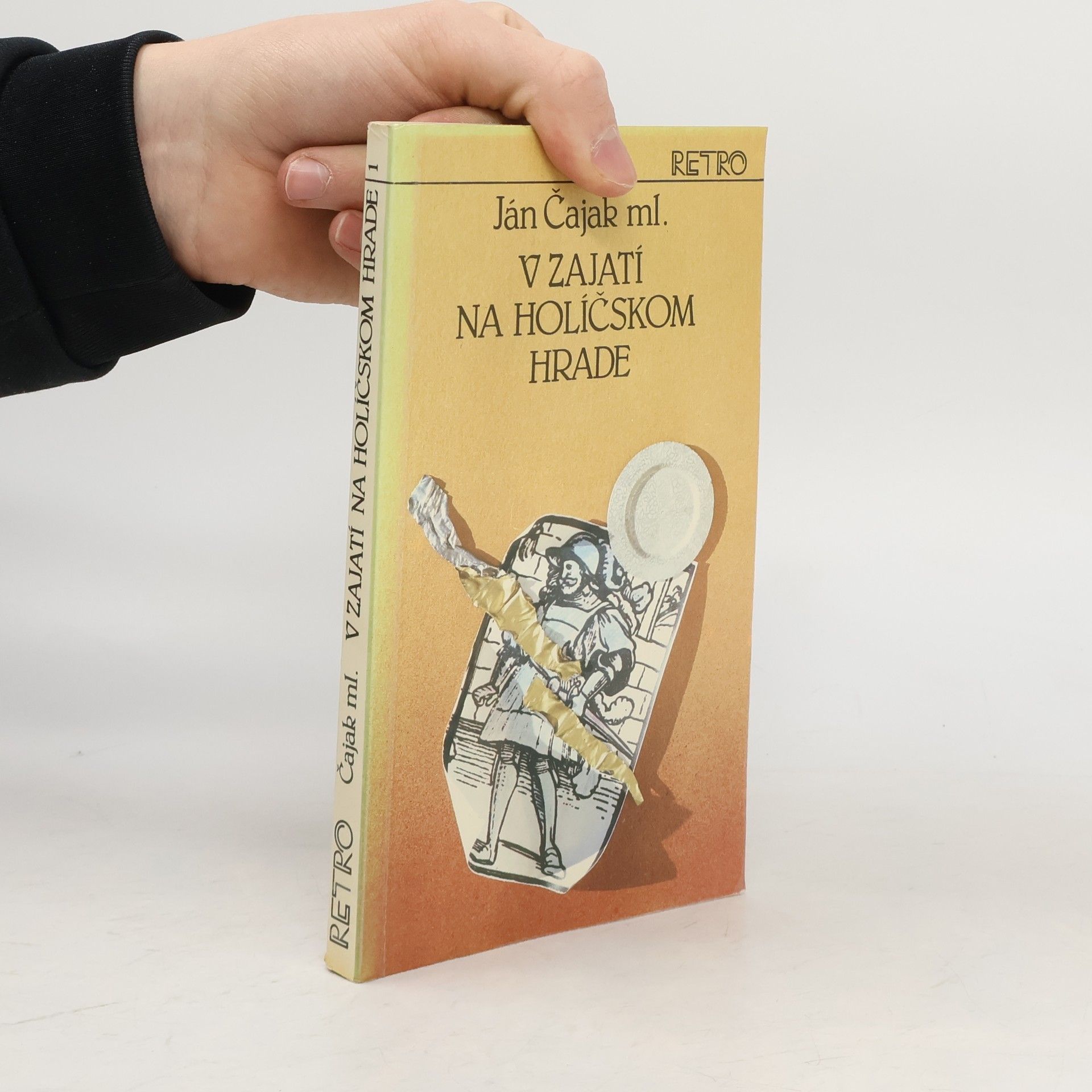 Ján Čajak V zajetí na Holíčskom hrade 1