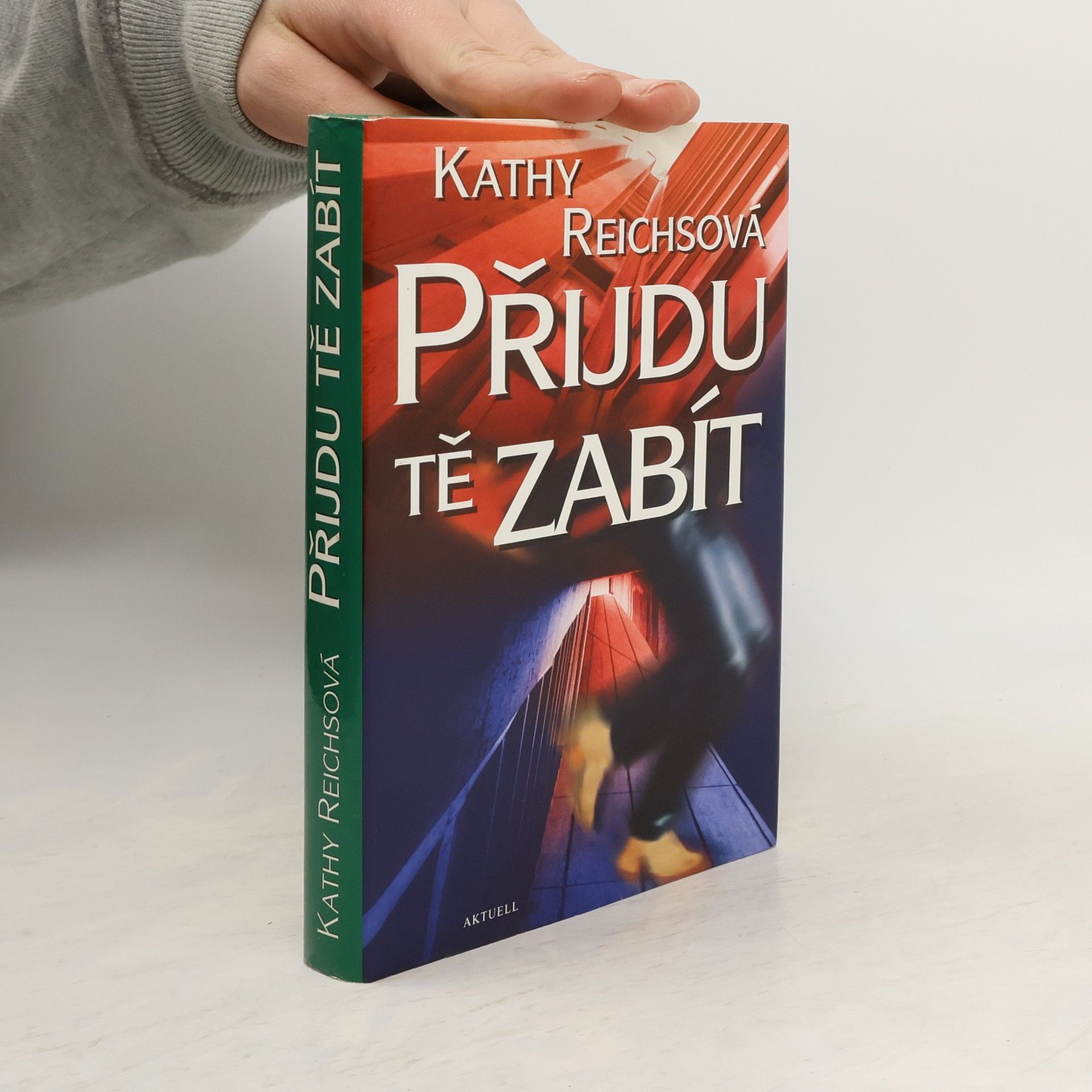 Kathy Reichs Přijdu tě zabít
