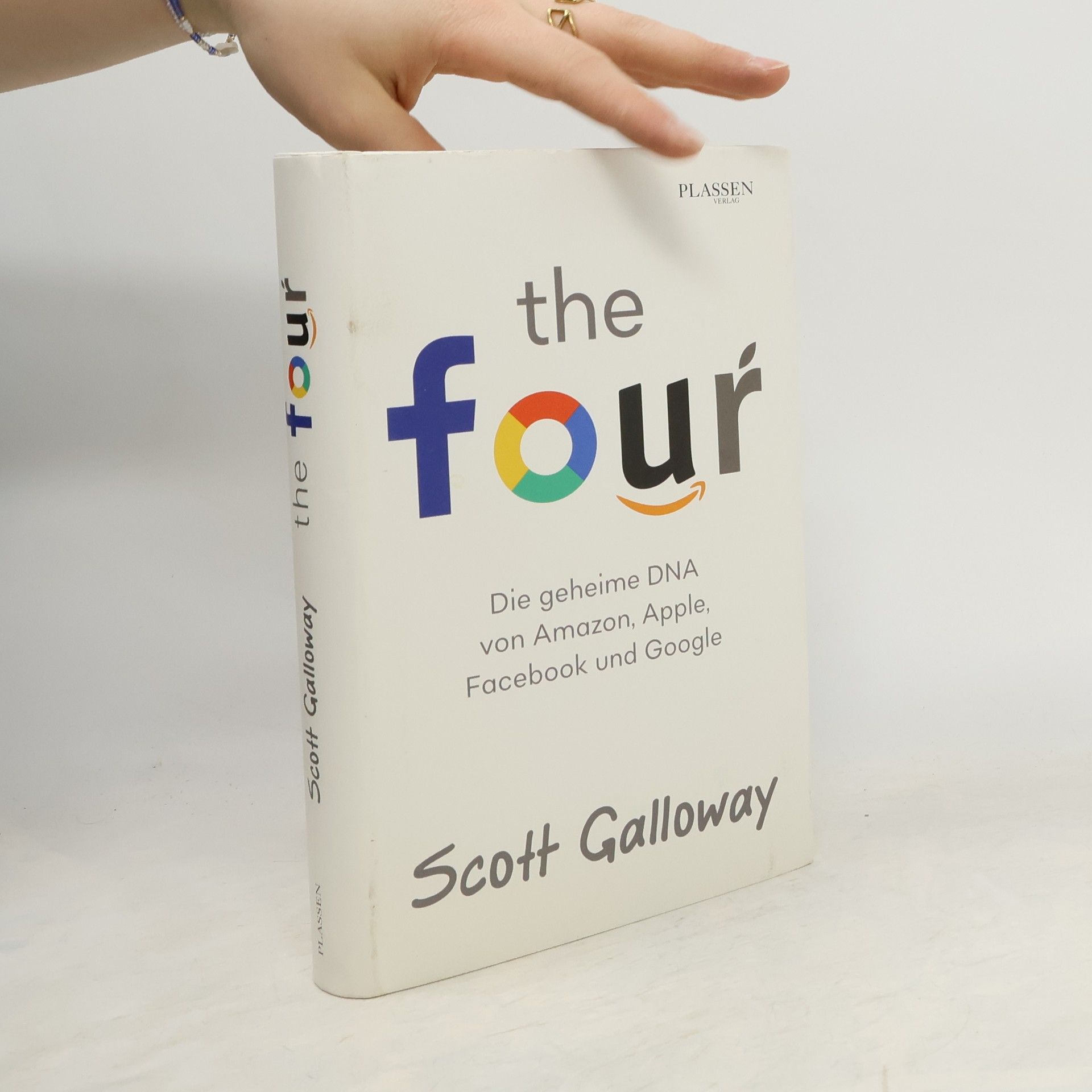 The four Die geheime DNA von Amazon, Apple, Facebook und Google