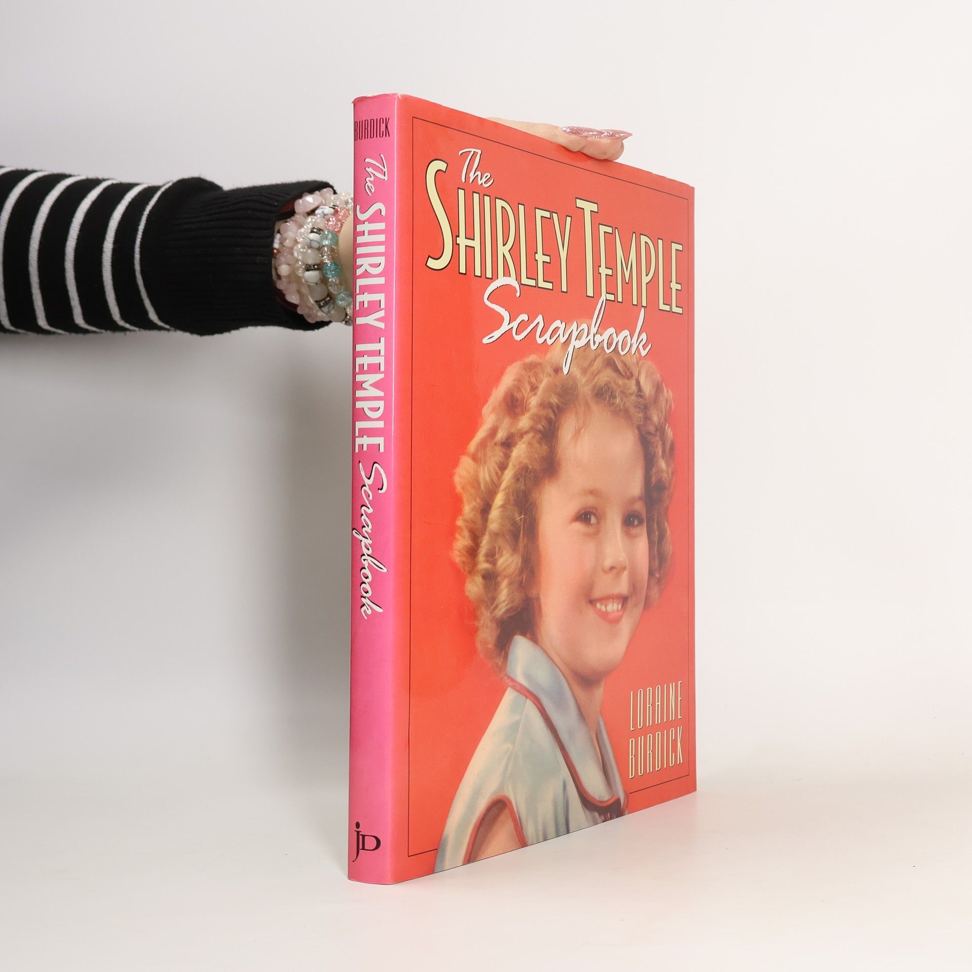 Loraine Burdick The Shirley Temple Scrapbook