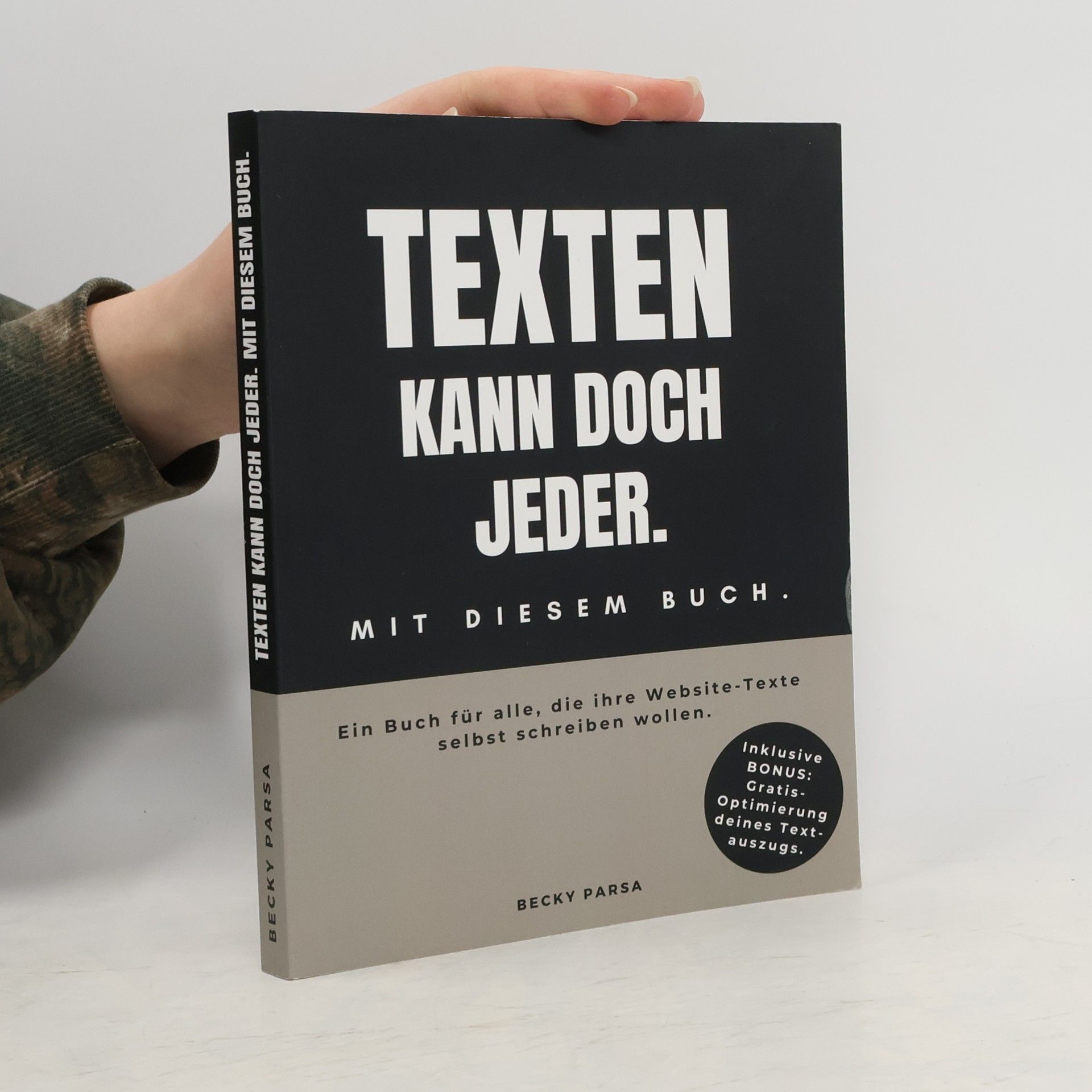 Becky Parsa Texten kann doch jeder