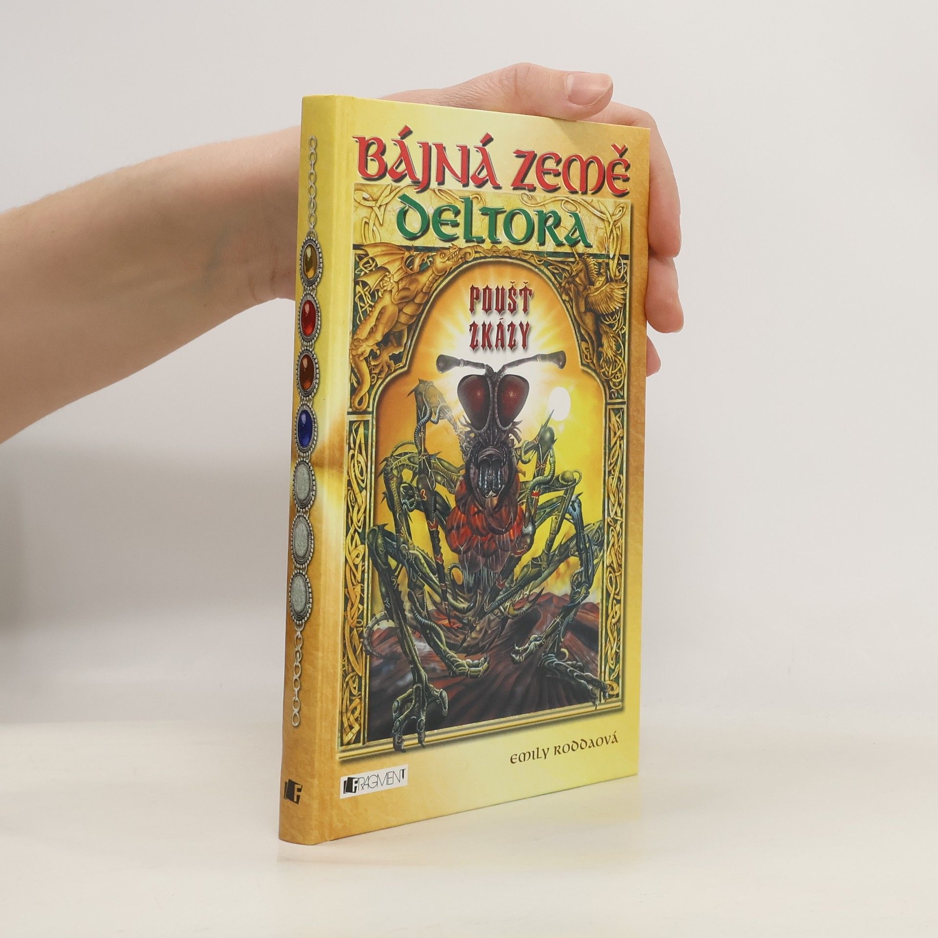 Jennifer Rowe Deltora. Poušť zkázy