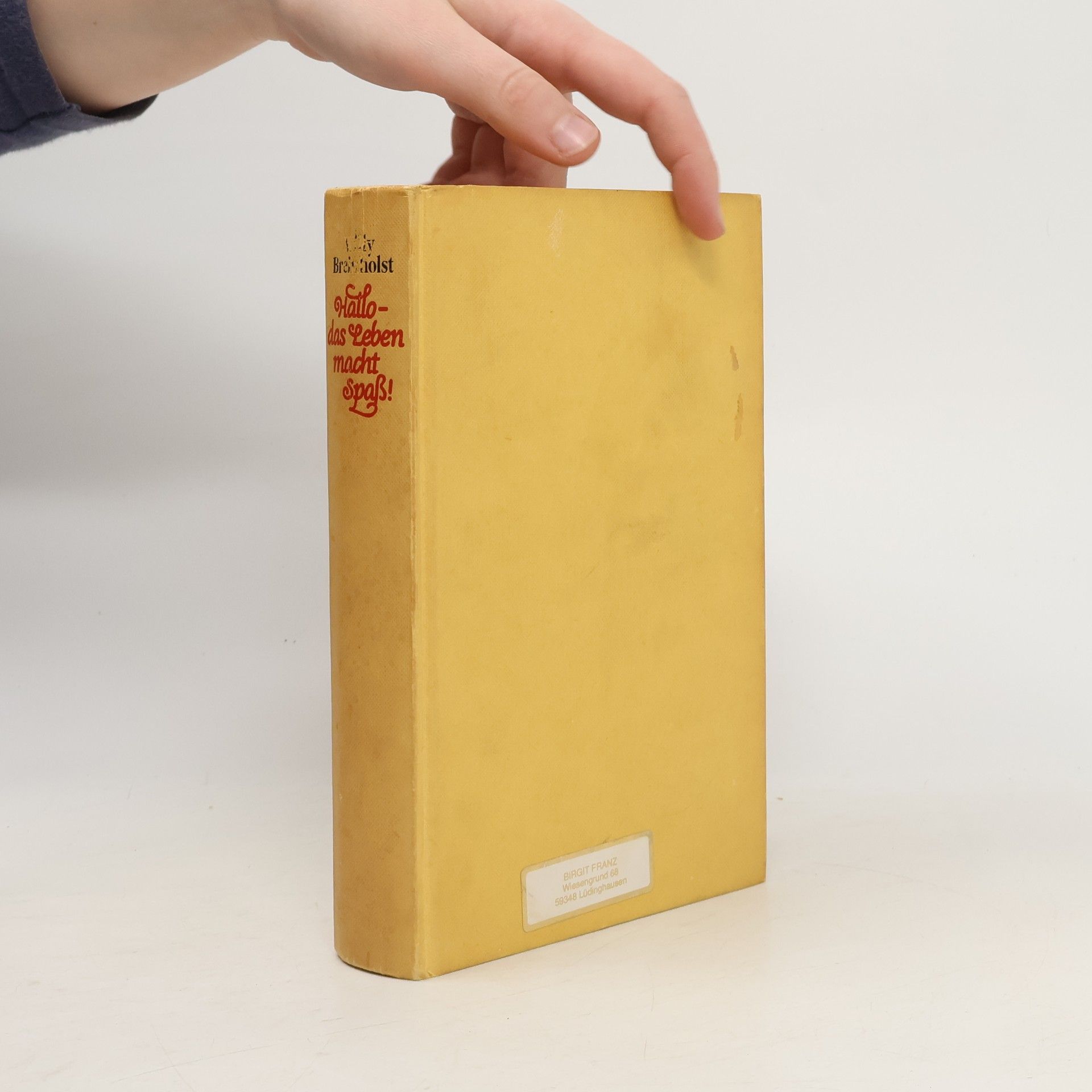 Willy Breinholst Hallo - das Leben macht spaß