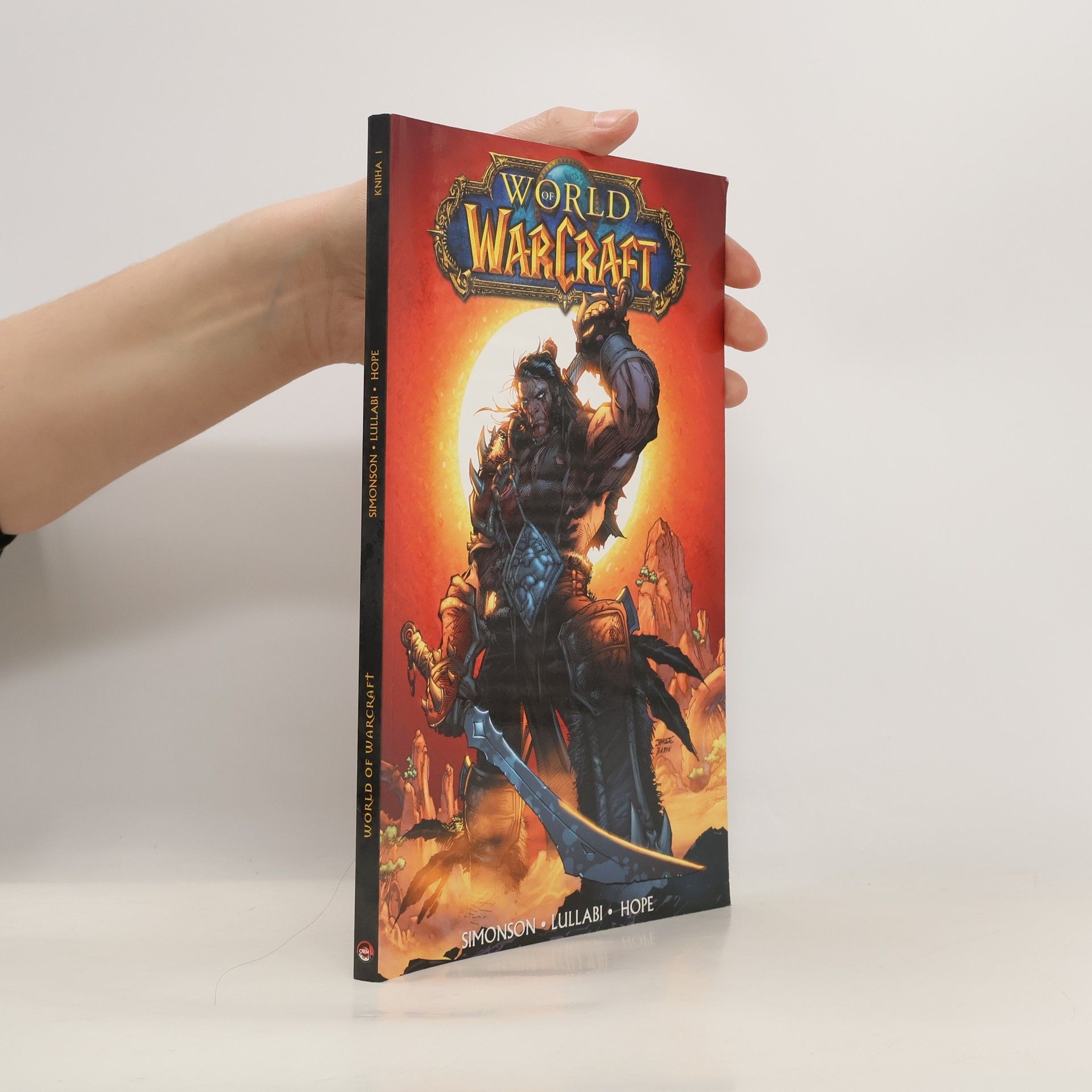 Walter Simonson World of Warcraft. Kniha první