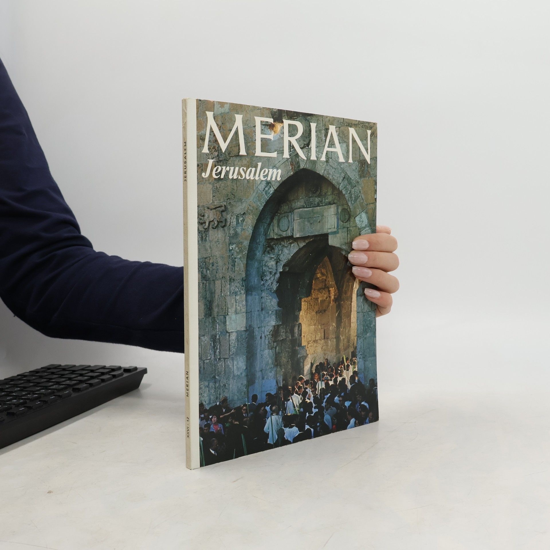 Hans Joachim Bonhage Merian XXVI-12. Jerusalem