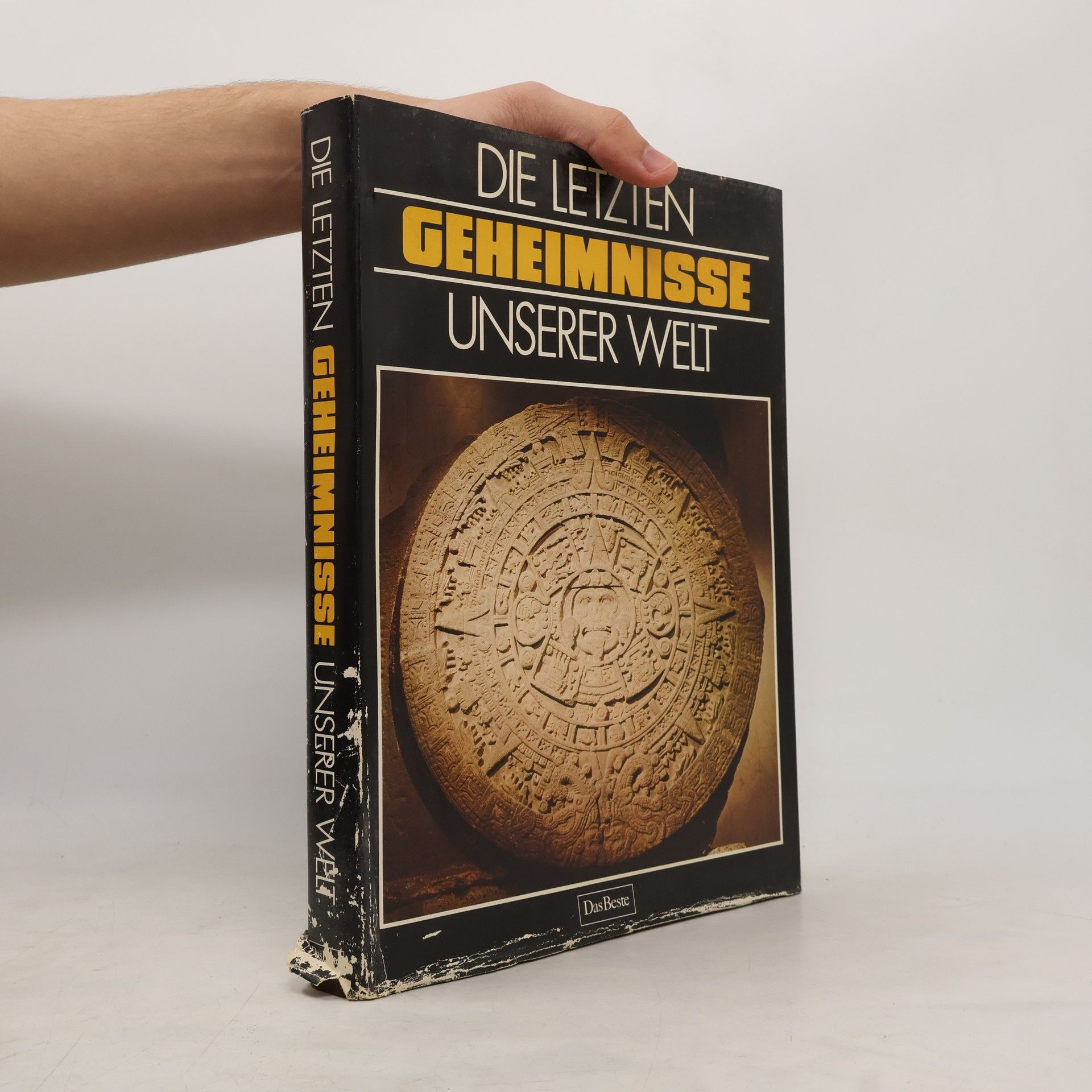 Sybille A. Rott Illfeld Die letzten Geheimnisse unserer Welt