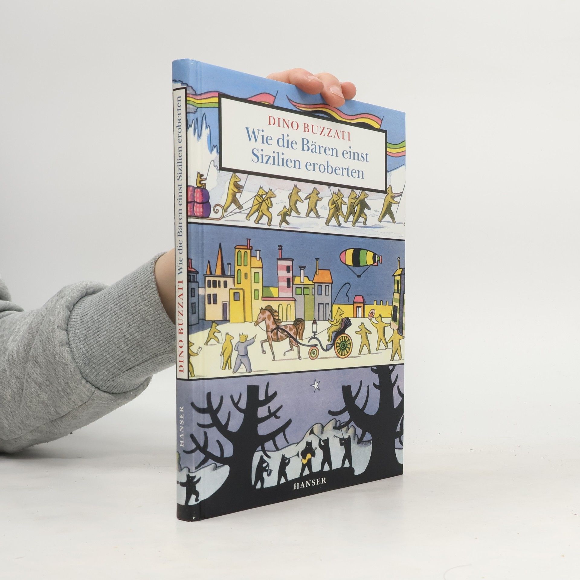 Dino Buzzati Wie die Bären einst Sizilien eroberten