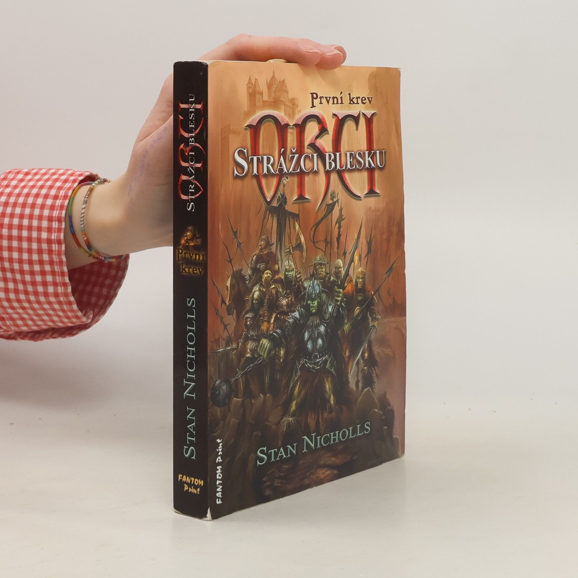 Stan Nicholls Orci - první krev. Strážci blesku