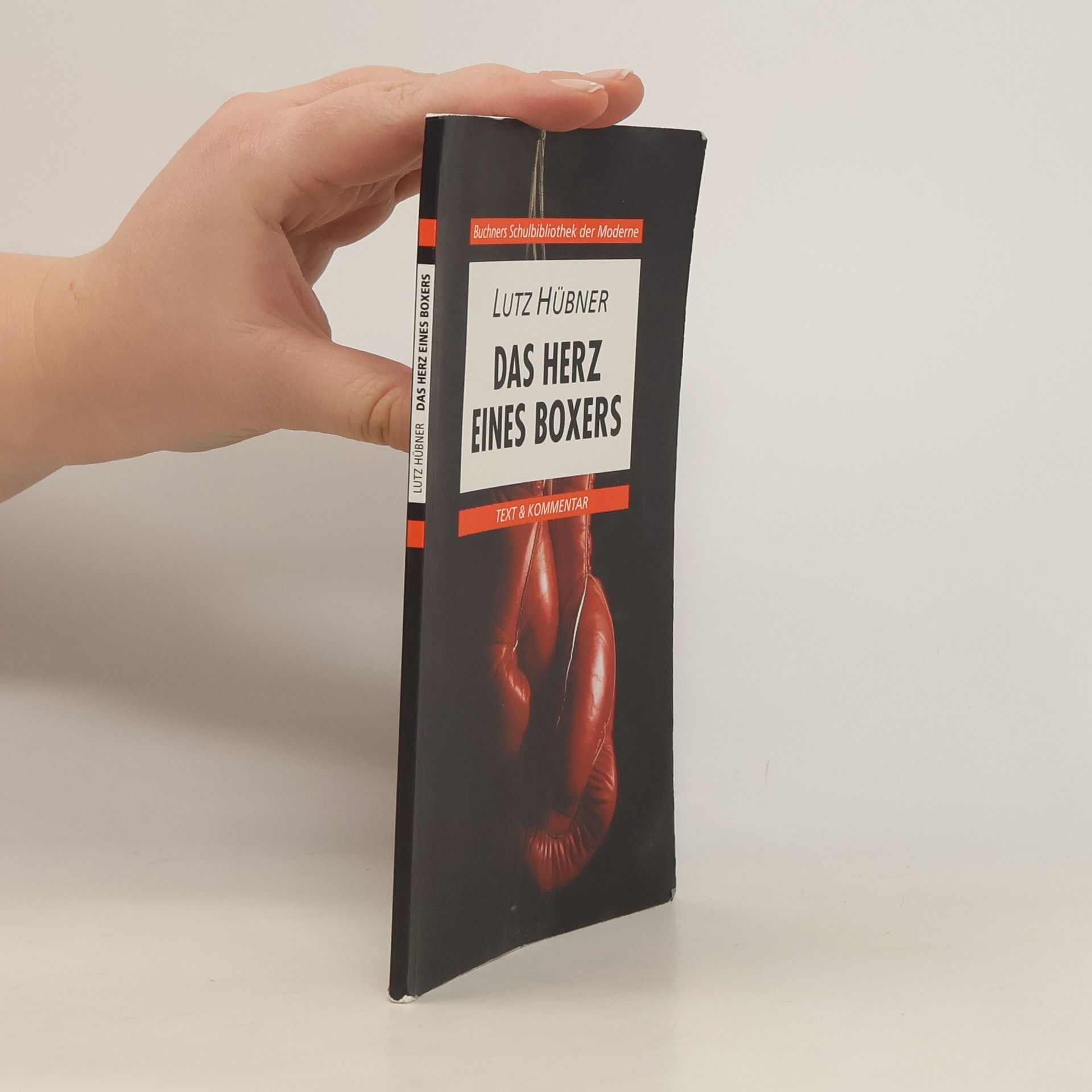 Lutz Hübner Buchners Schulbibliothek der Moderne: Das Herz eines Boxers