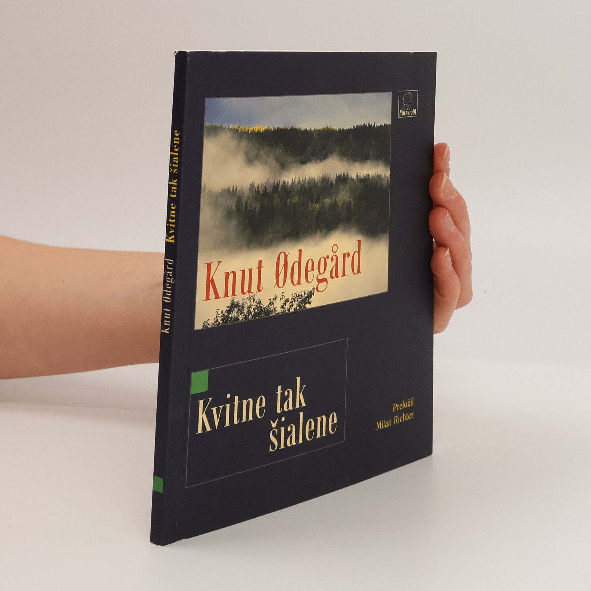 Knut Odegard Kvitne tak šialene