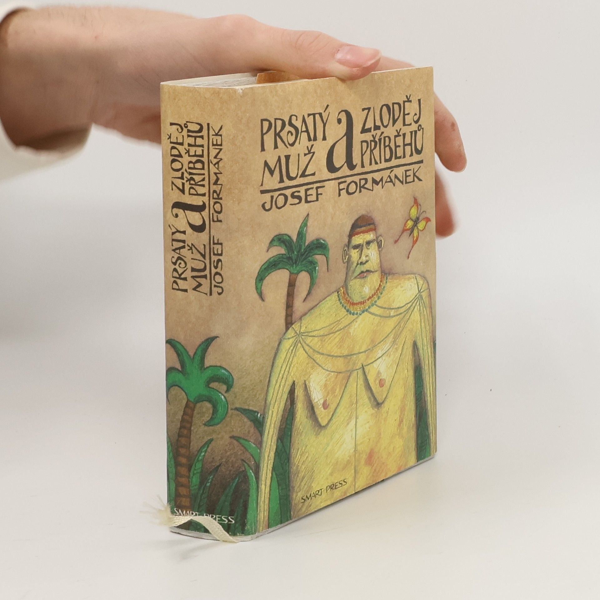 Josef Formánek Prsatý muž a zloděj příběhů