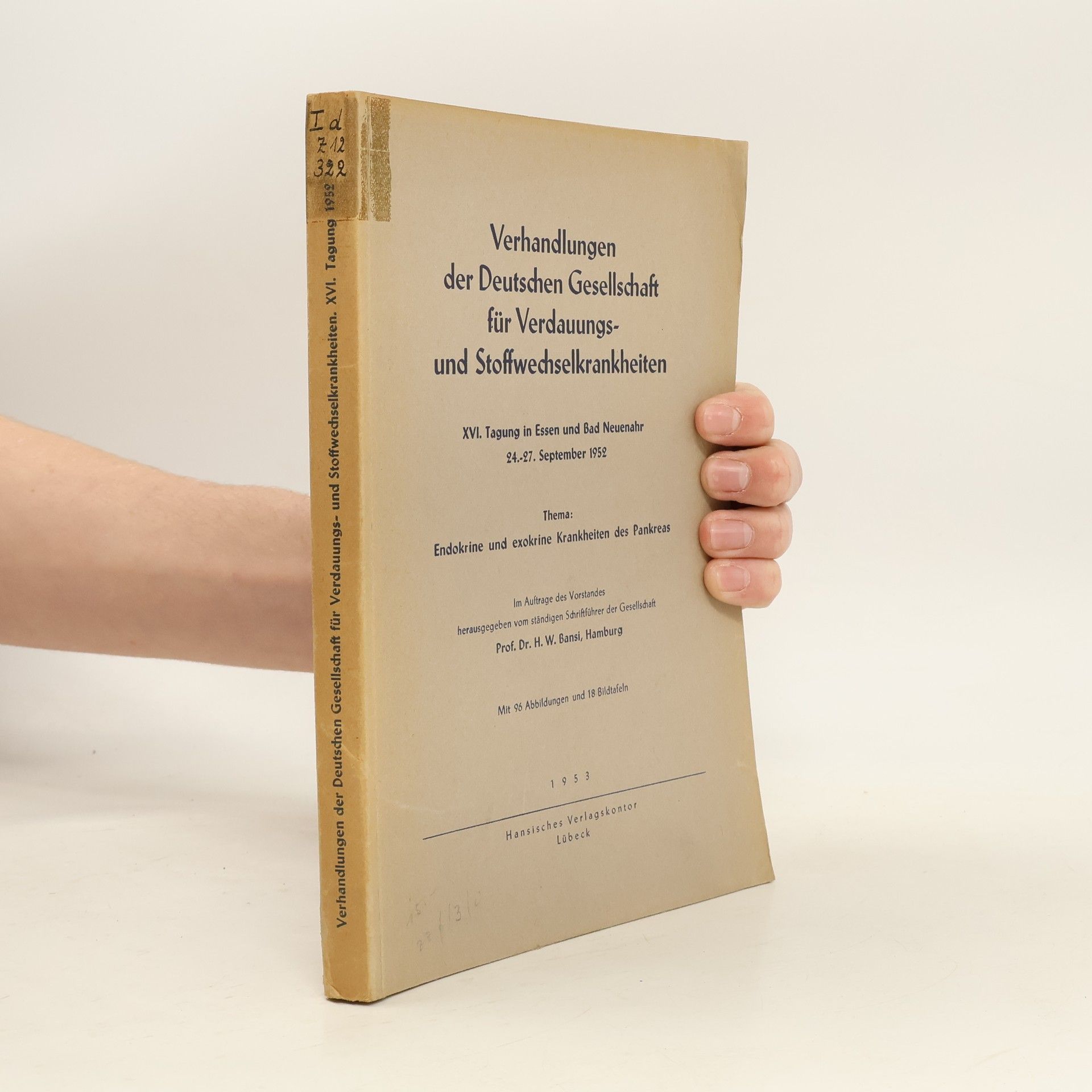 Collectif d'auteurs Verhandlungen der Deutschen Gesellschaft für Verdauungs-und Stoffwechselkrankheiten