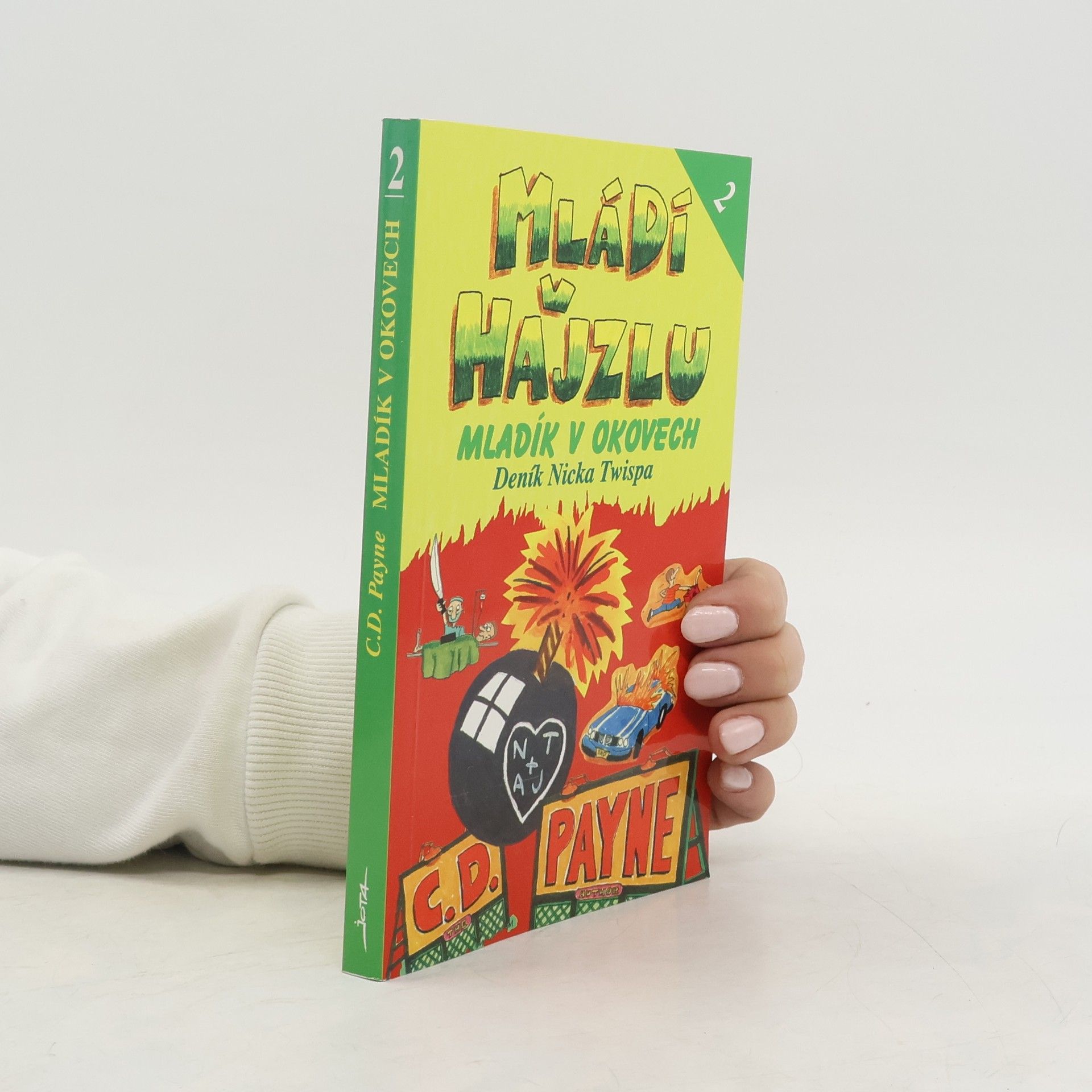 C. D. Payne Mládí v hajzlu 2. Mladík v okovech