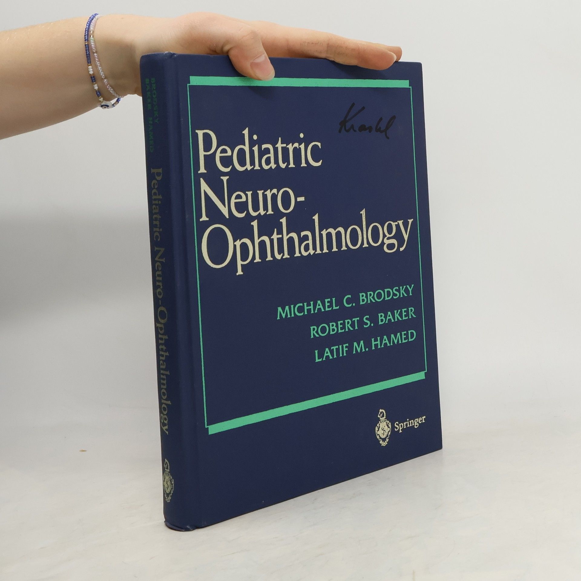 Michael C. Brodsky Pediatric Neuro-Ophthalmology