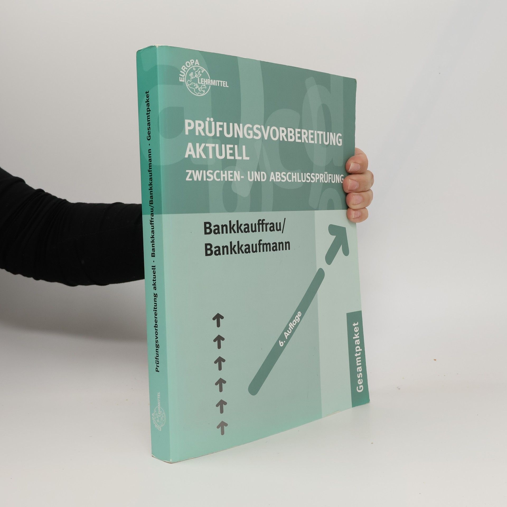 Gerhard Colbus Prüfungsvorbereitung aktuell für Bankkauffrau, Bankkaufmann