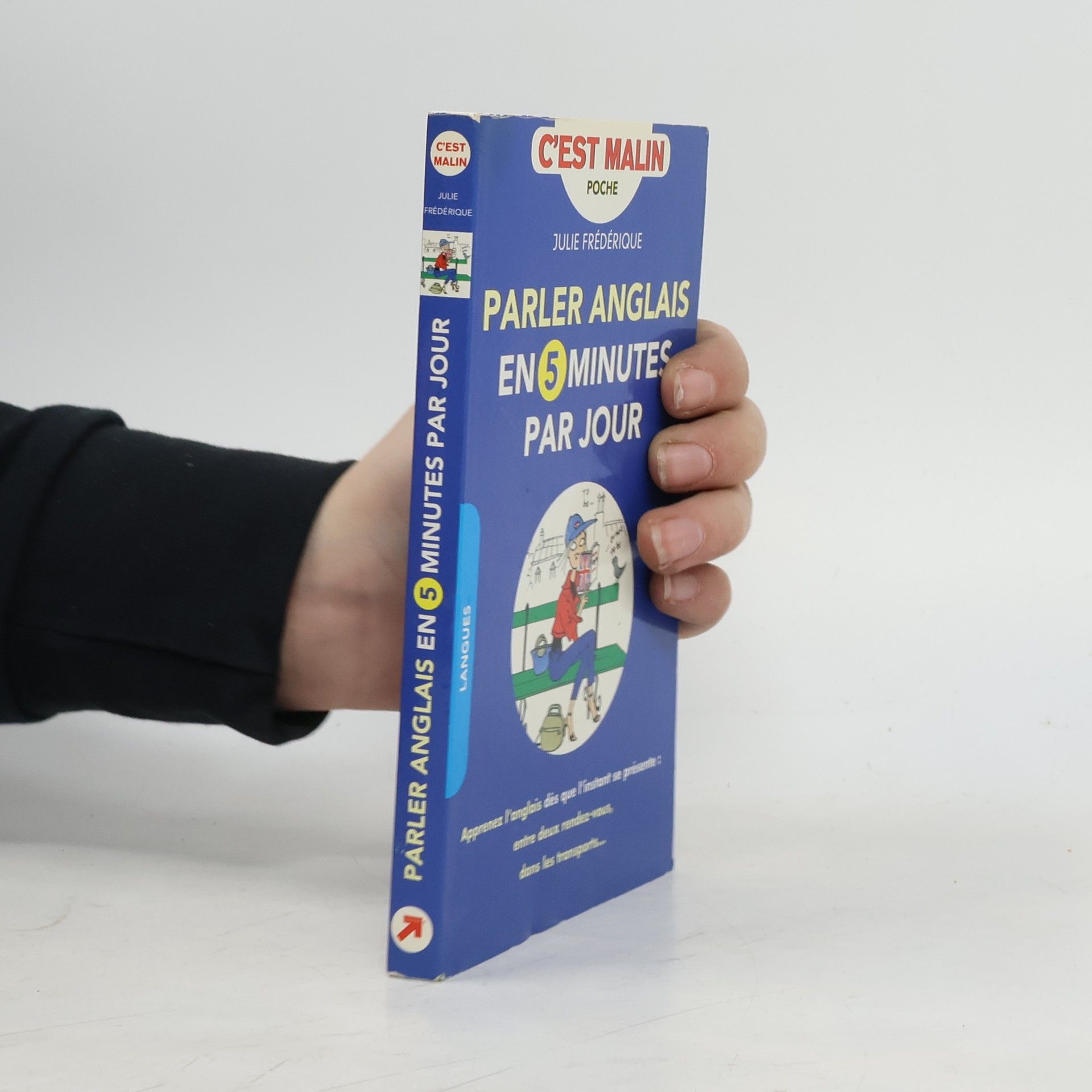 Julie Frédérique C'est Malin: Parler anglais en cinq minutes par jour