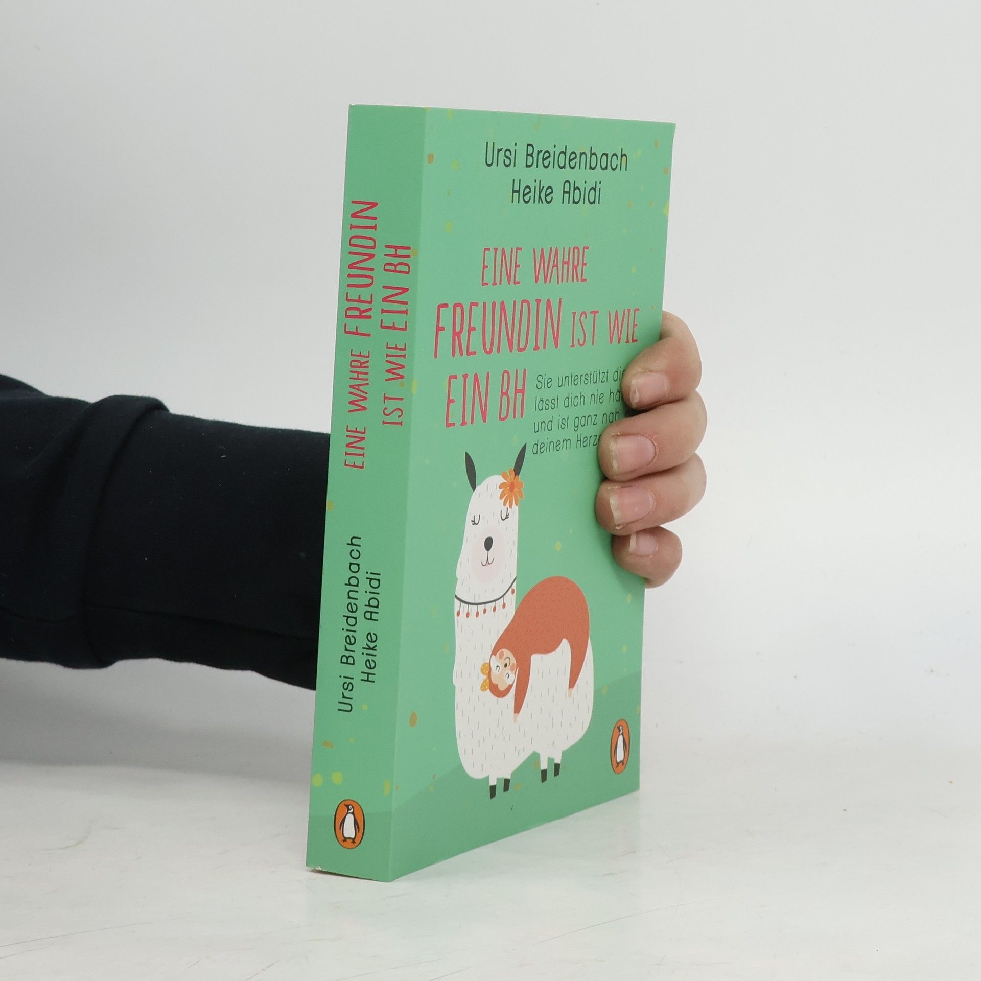 Eine wahre Freundin ist wie ein BH