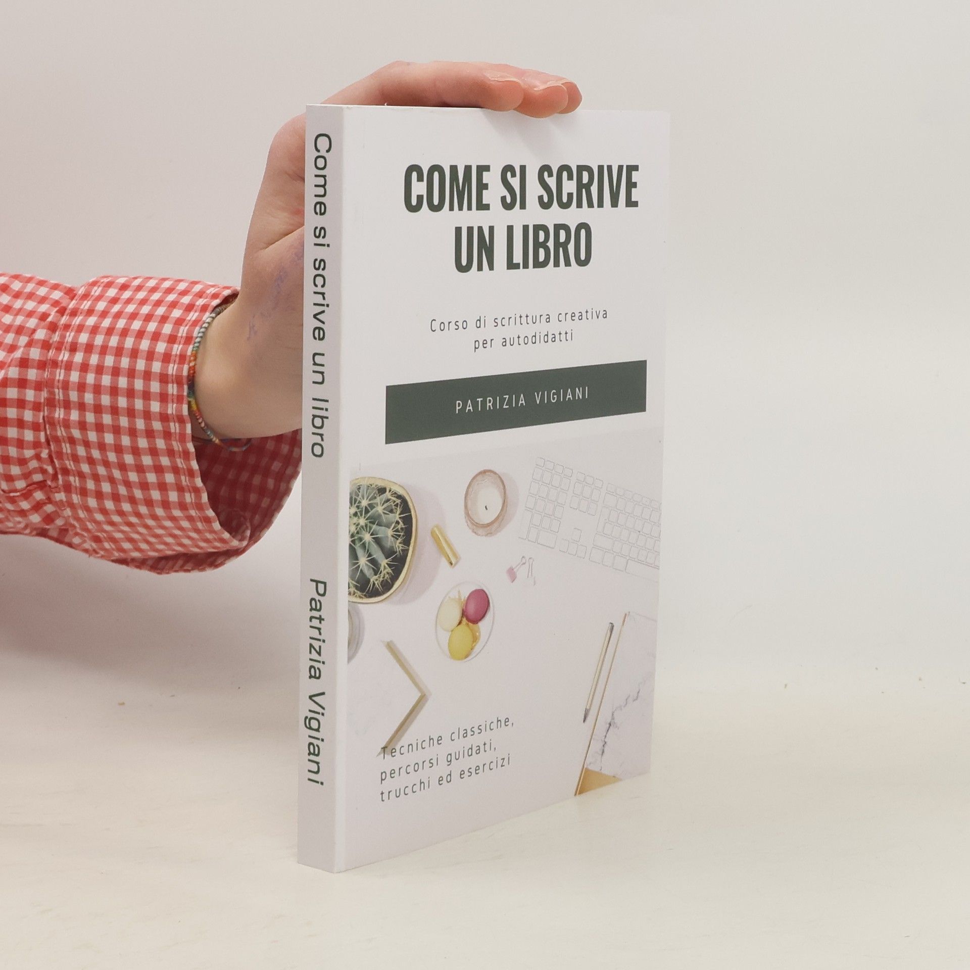 Patrizia Vigiani-Kampka Come si scrive un libro