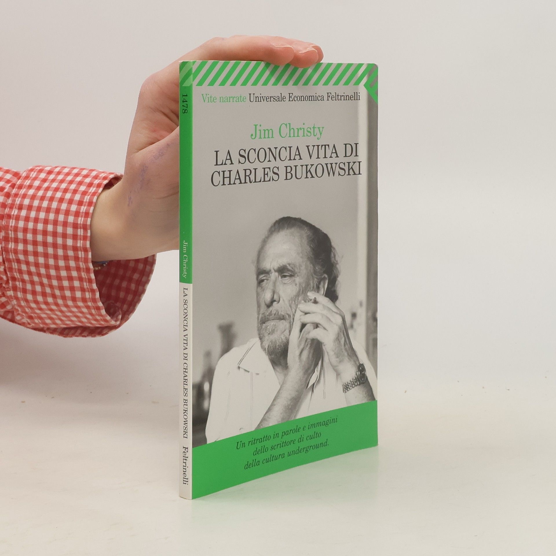 La sconcia vita di Charles Bukowski