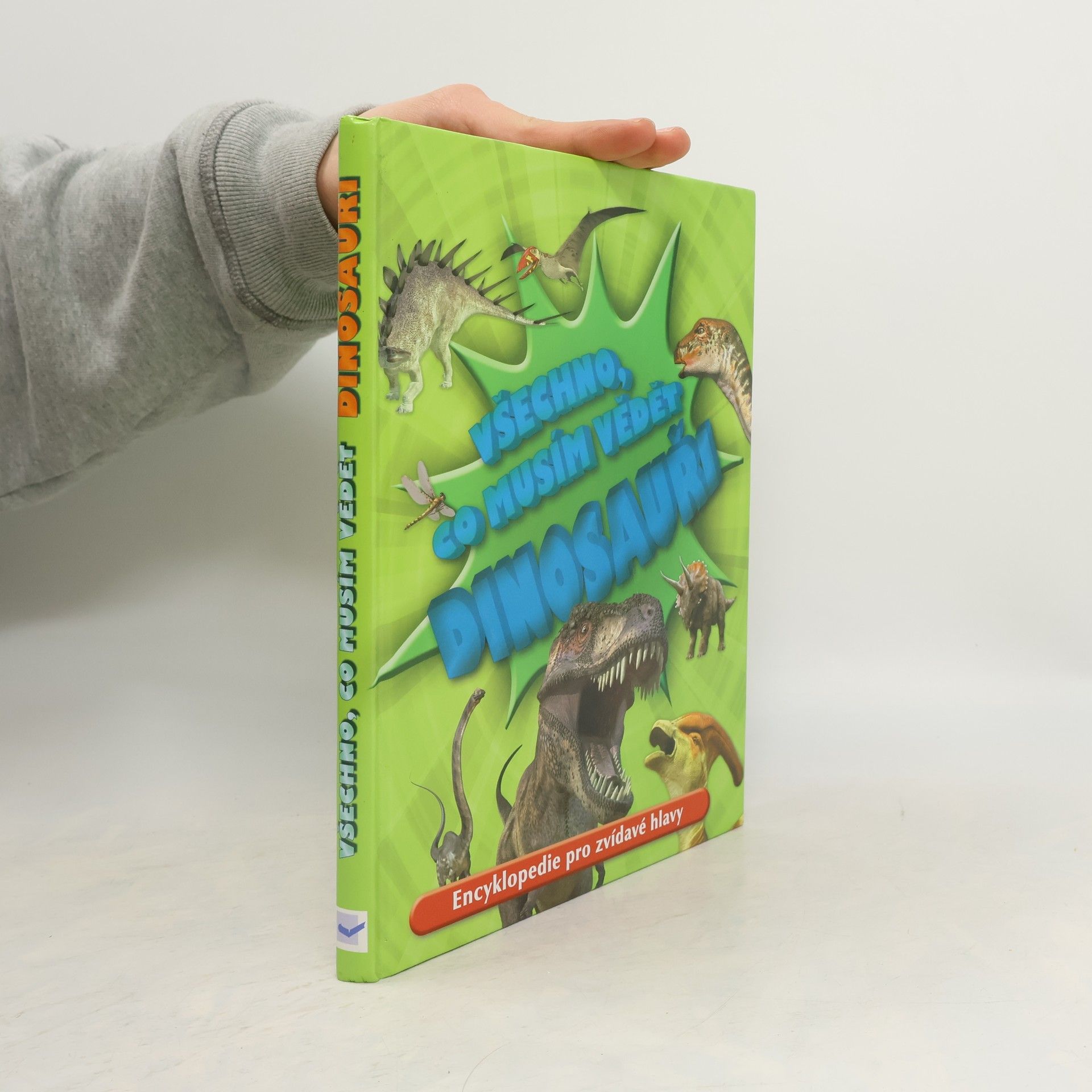 Všechno, co musím vědět. Dinosauři