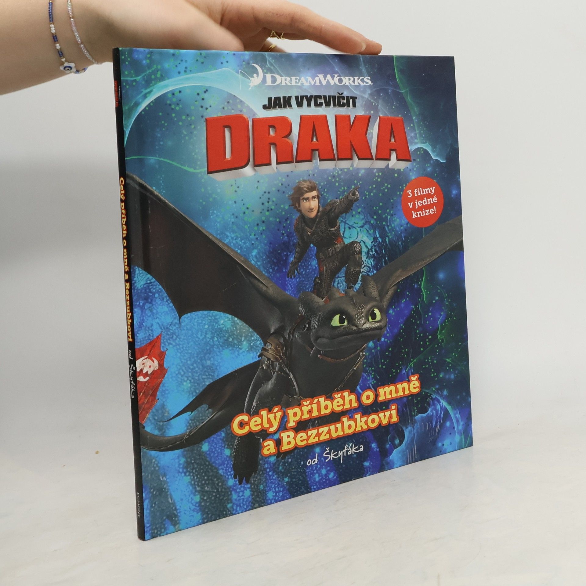 Collectif d'auteurs Jak vycvičit draka: Celý příběh o mně a Bezzubkovi