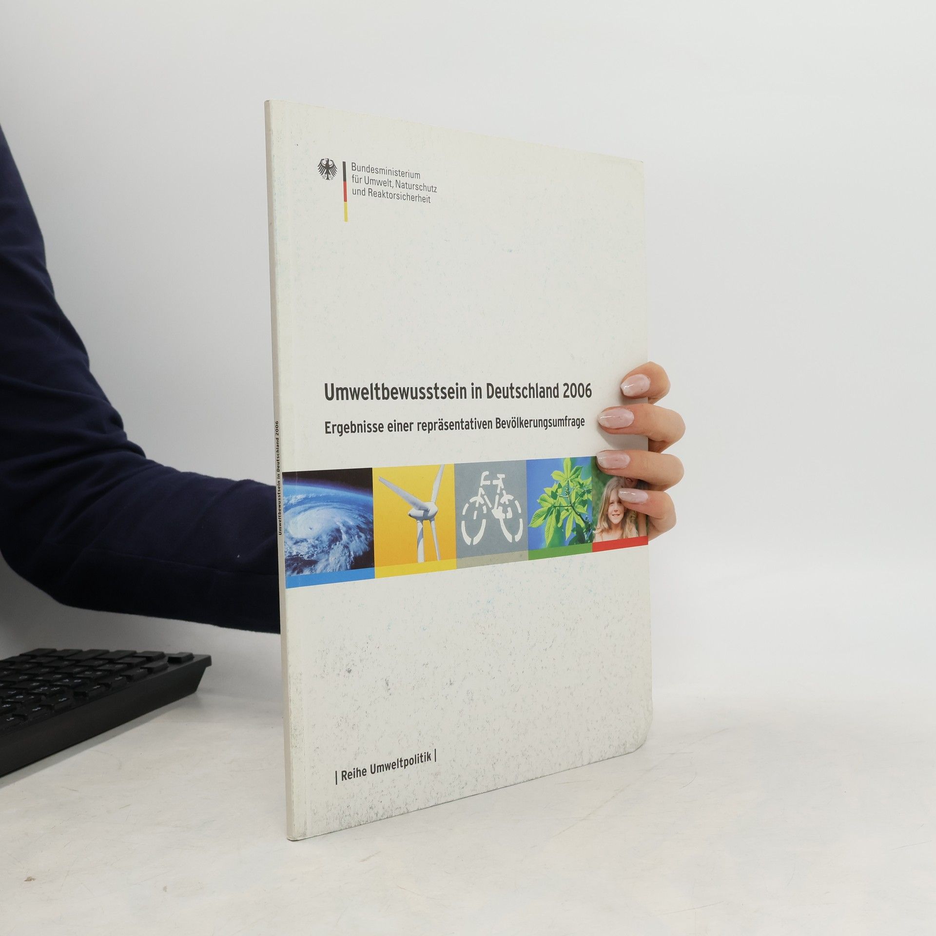 Autorenkollektiv Umweltbewusstsein in Deutschland 2006