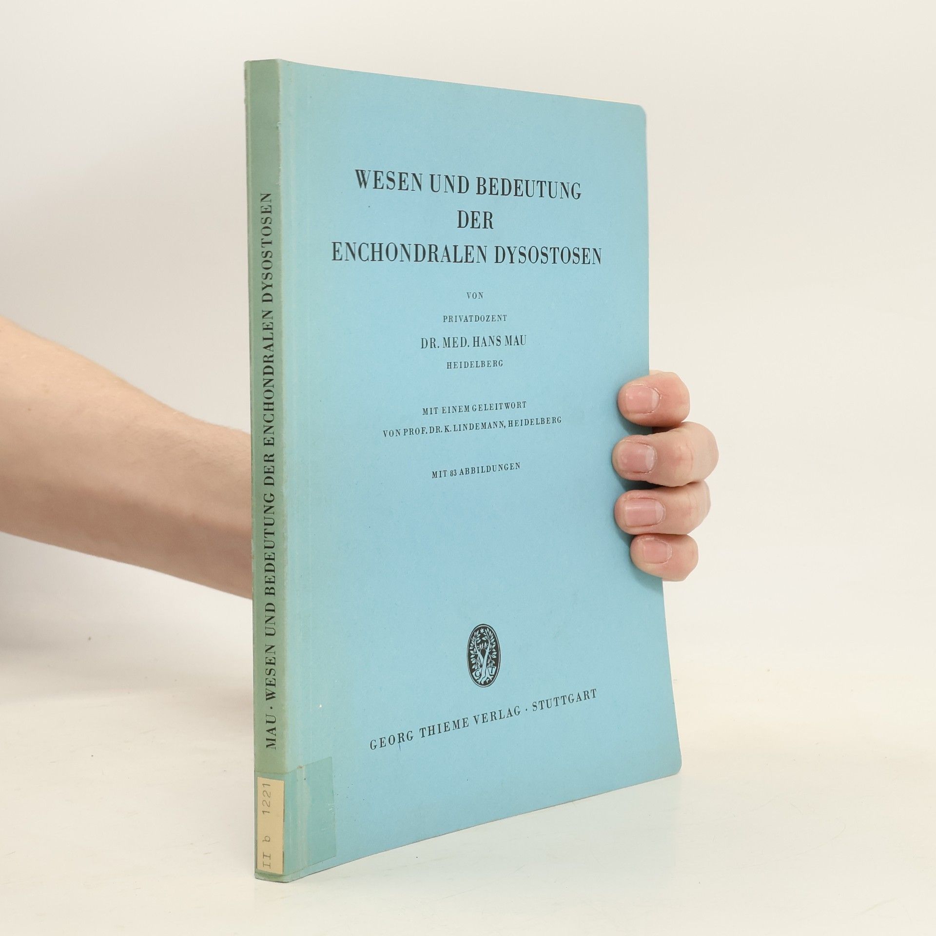 Wesen und Bedeutung der enchondralen Dysostosen