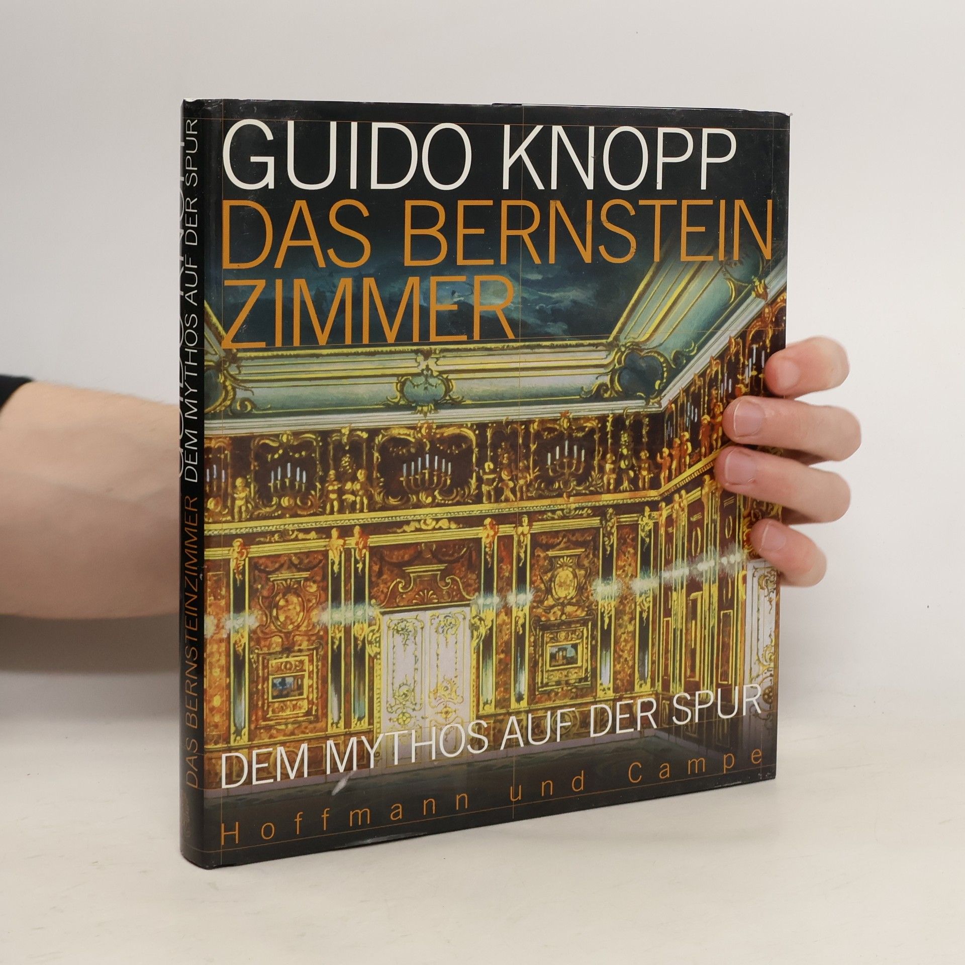 Guido Knopp Das Bernsteinzimmer