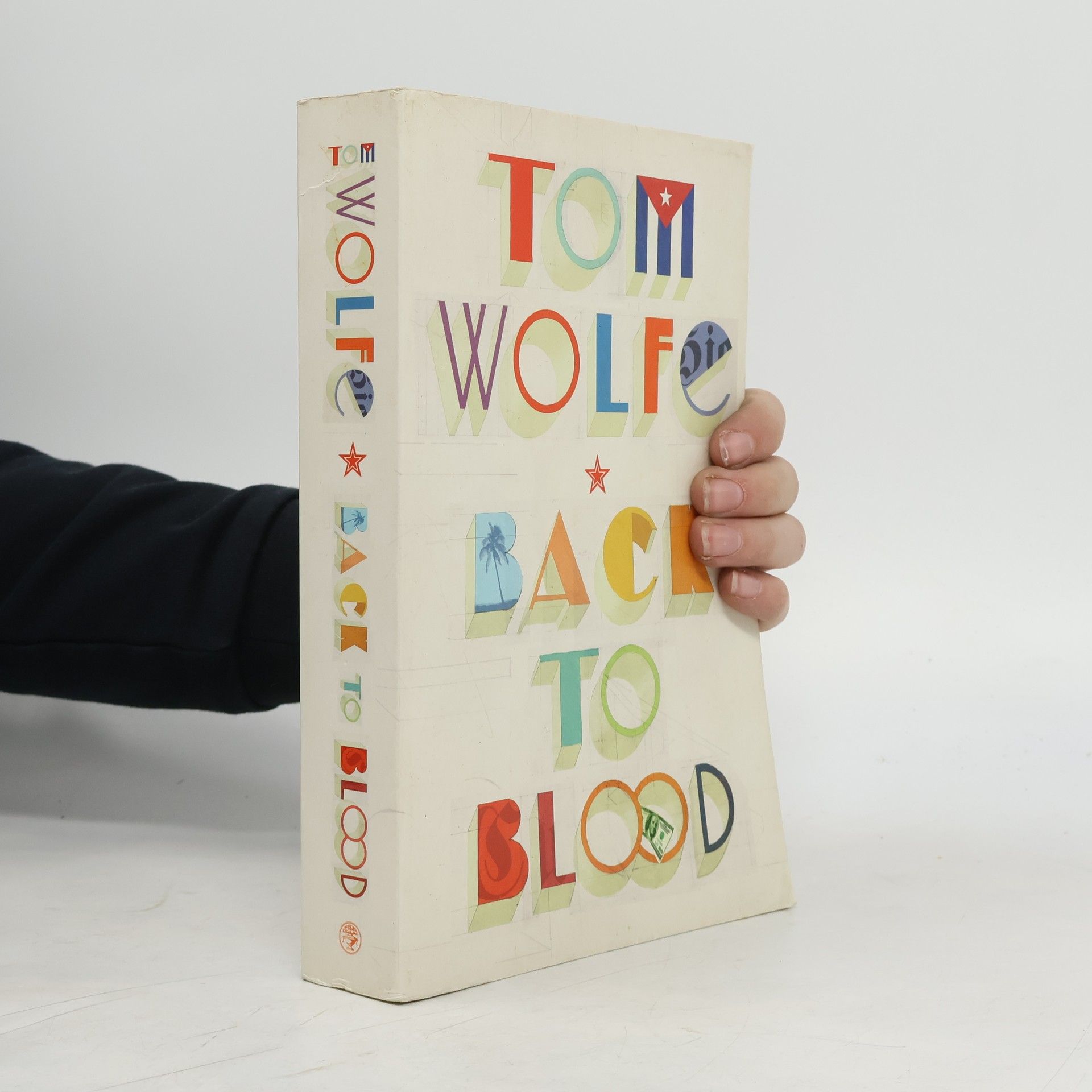 Tom Wolfe Back to Blood, English edition