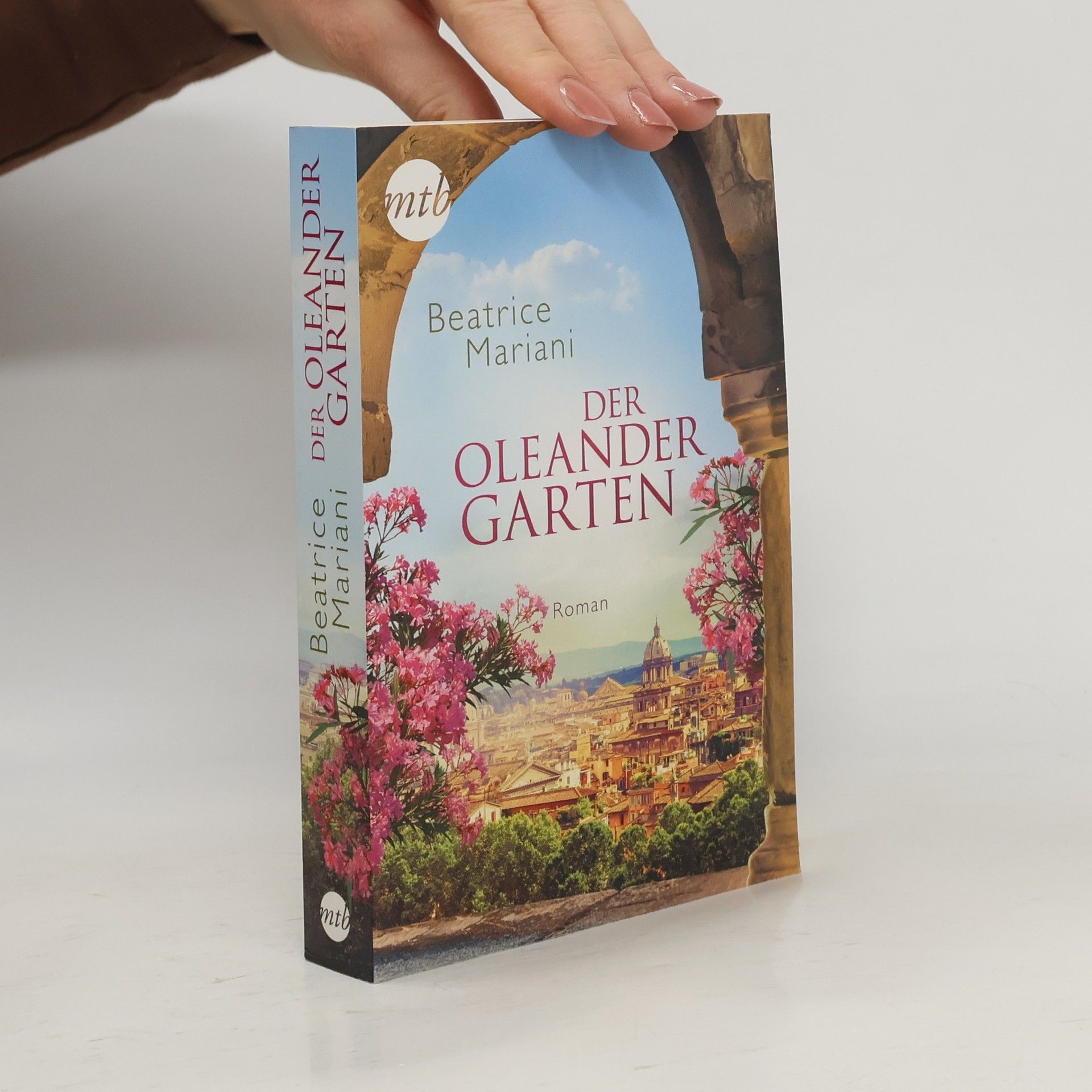 Beatrice Mariani Der Oleandergarten