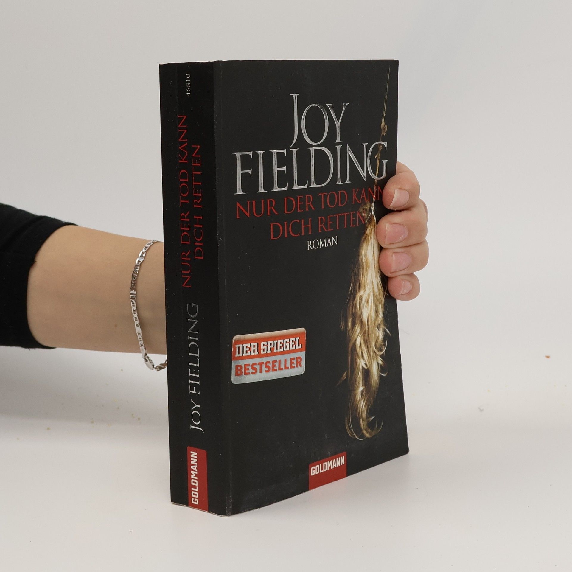 Joy Fielding Nur der Tod kann dich retten