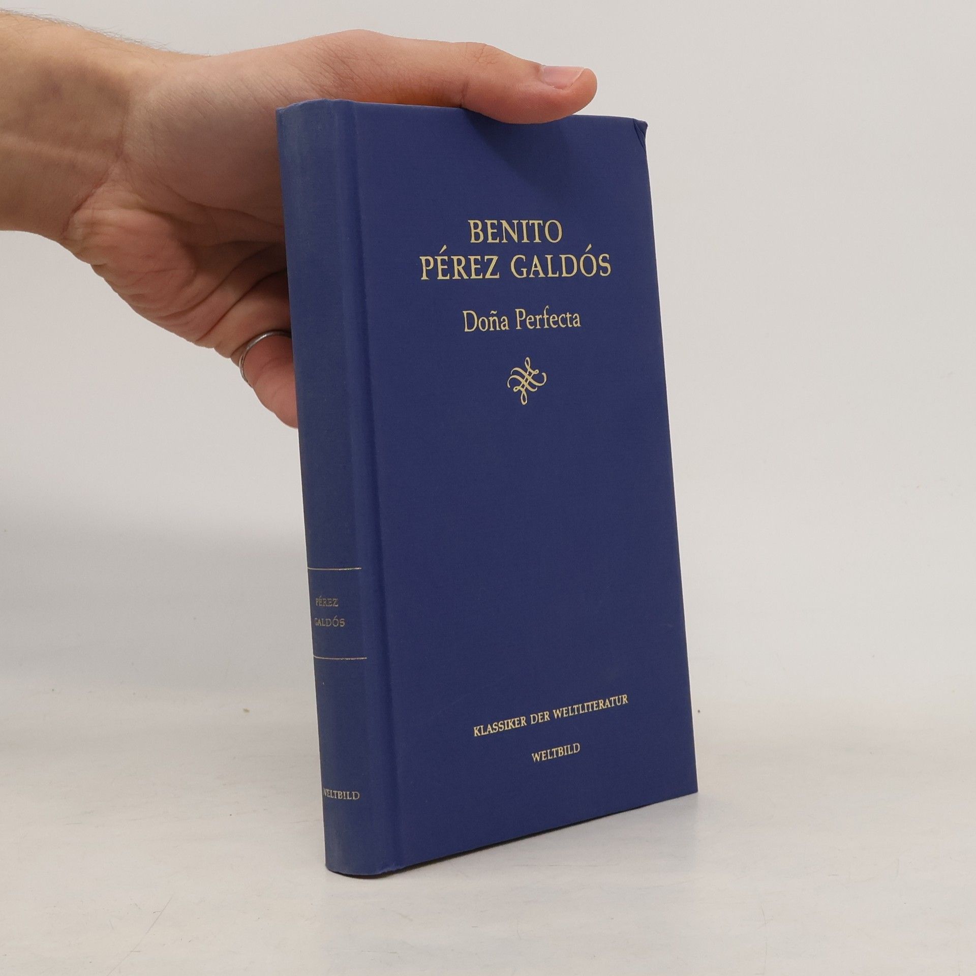 Benito Pérez Galdós Doña Perfecta