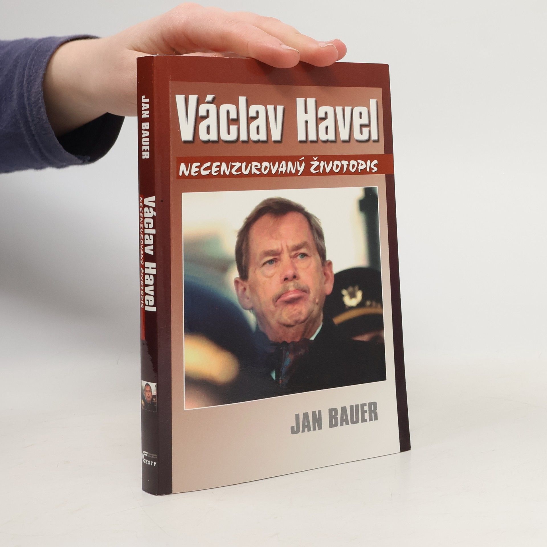 Jan Bauer Václav Havel: Necenzurovaný životopis