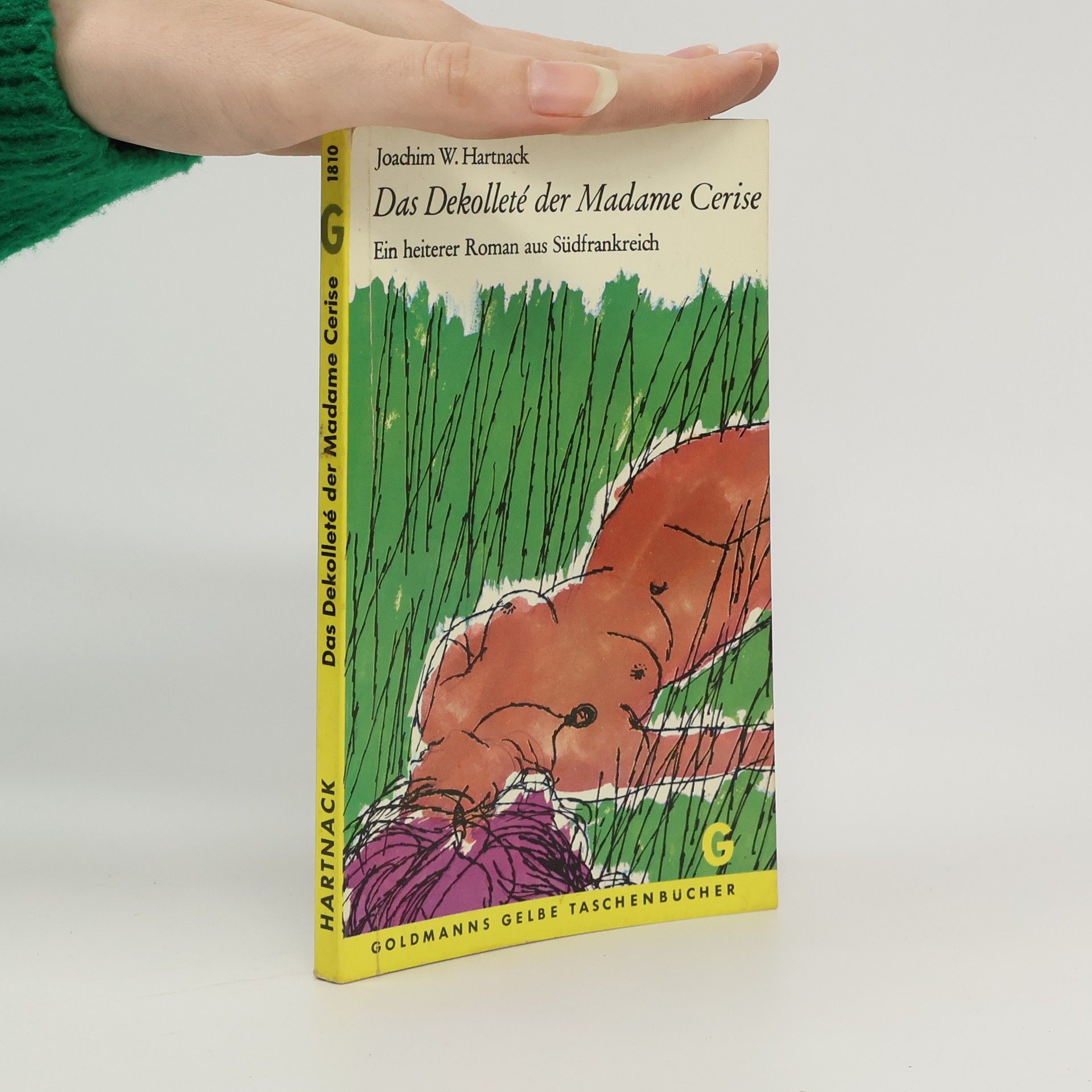 Joachim Hartnack Das Dekolleté der Madame Cerise