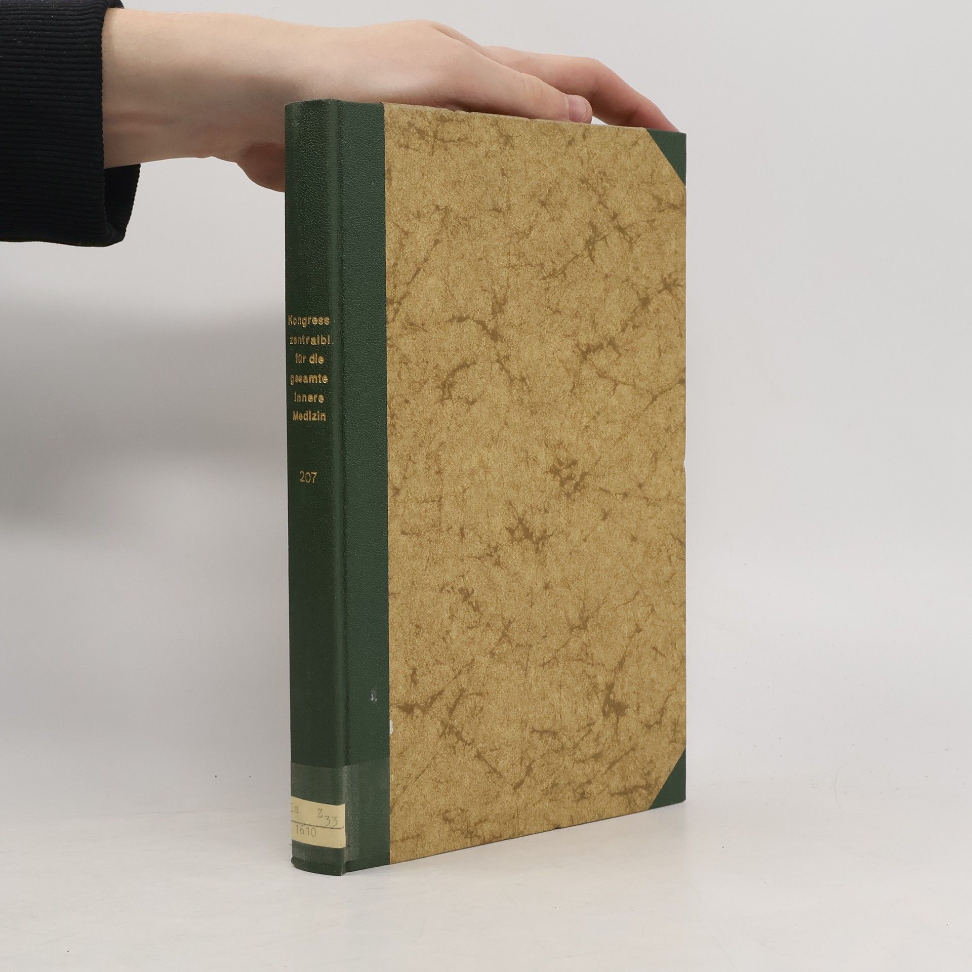 Autores varios Kongresszentralblatt für die Gesamte Innere Medizin und ihre Grenzgebiete 207