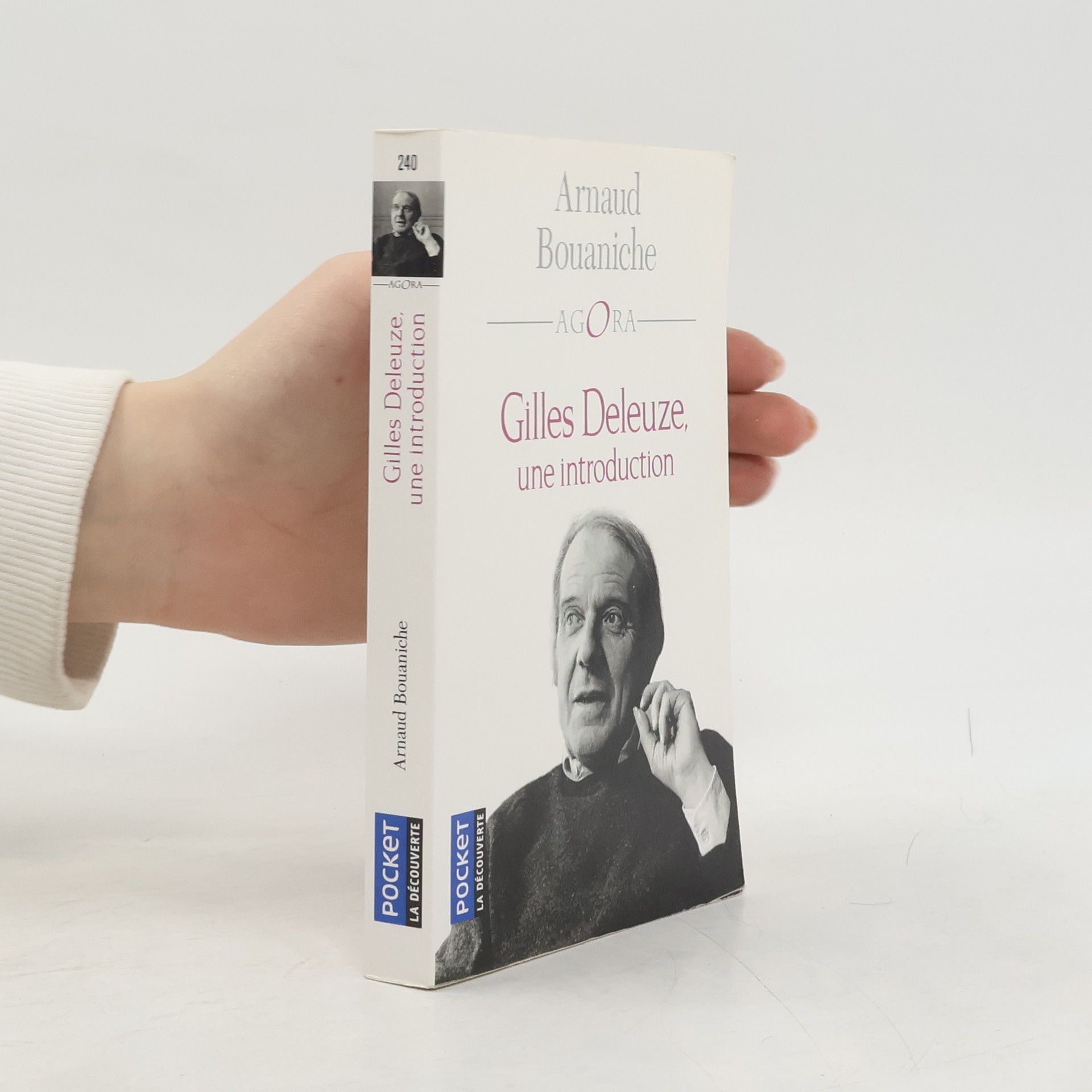 Arnaud Bouaniche Agora - 240: Gilles Deleuze, une introduction